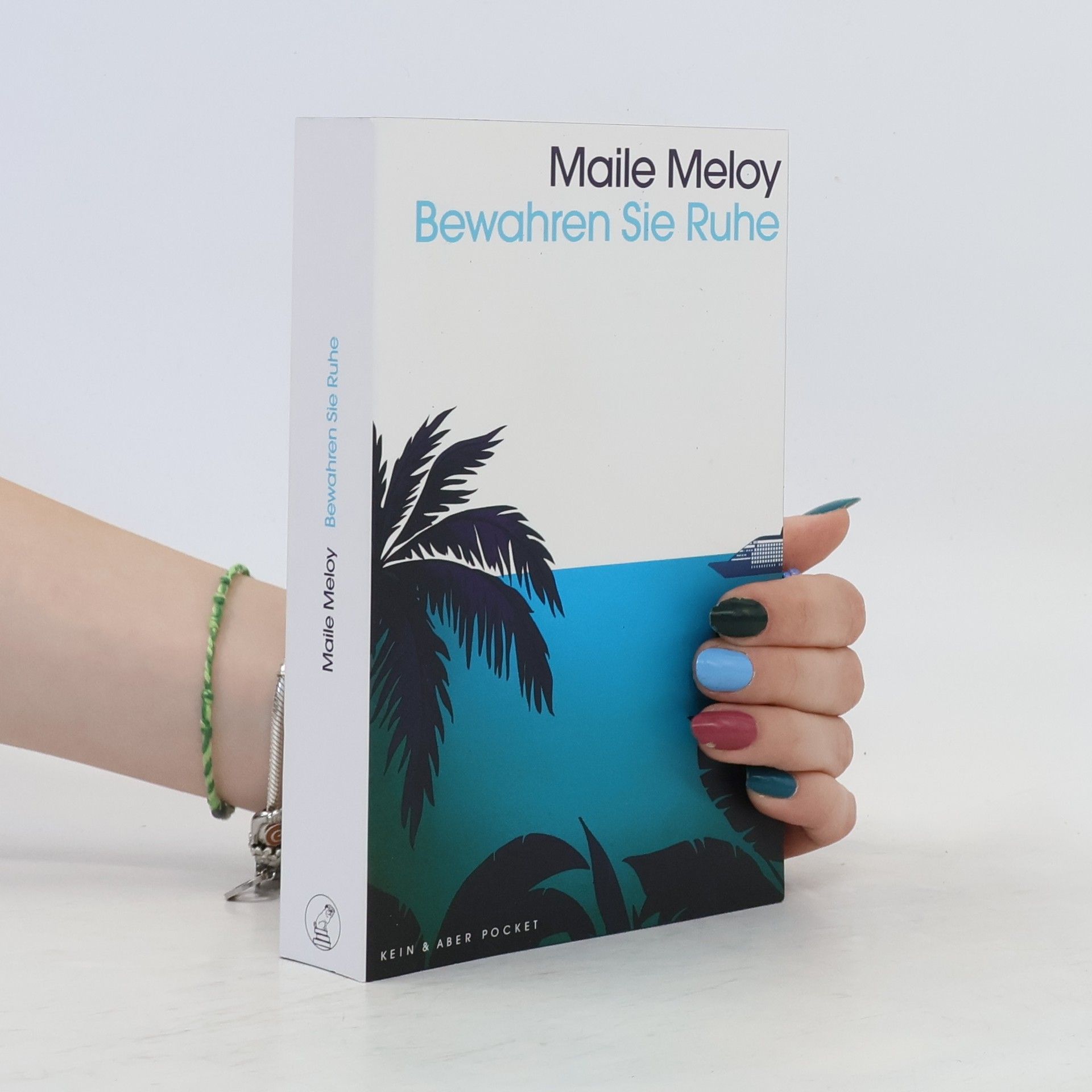 Maile Meloy Bewahren Sie Ruhe
