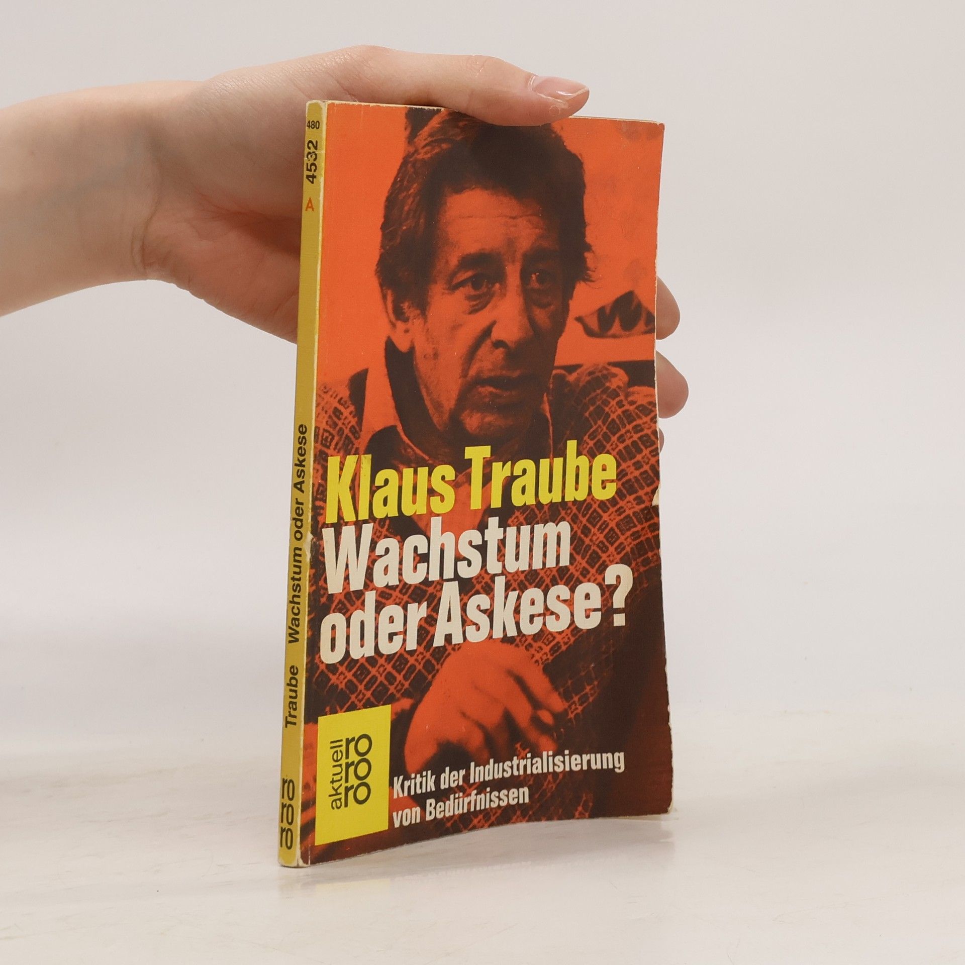 Klaus Traube Wachstum oder Askese?