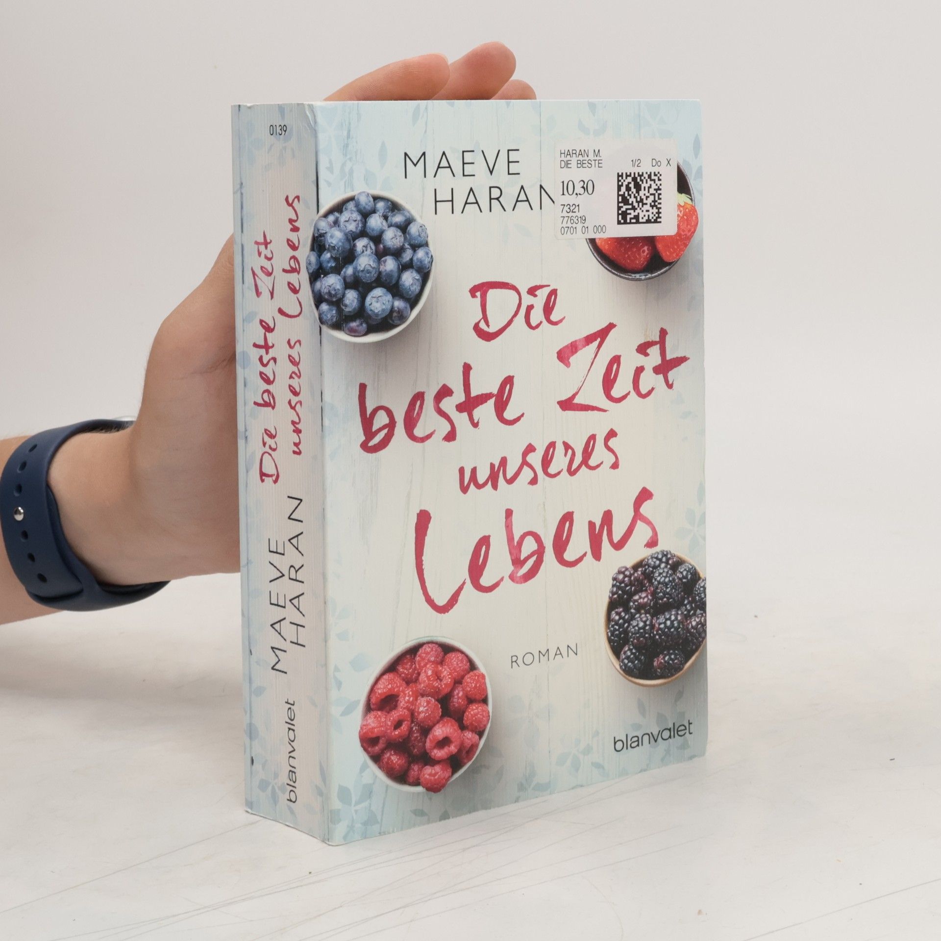 Maeve Haran Die beste Zeit unseres Lebens
