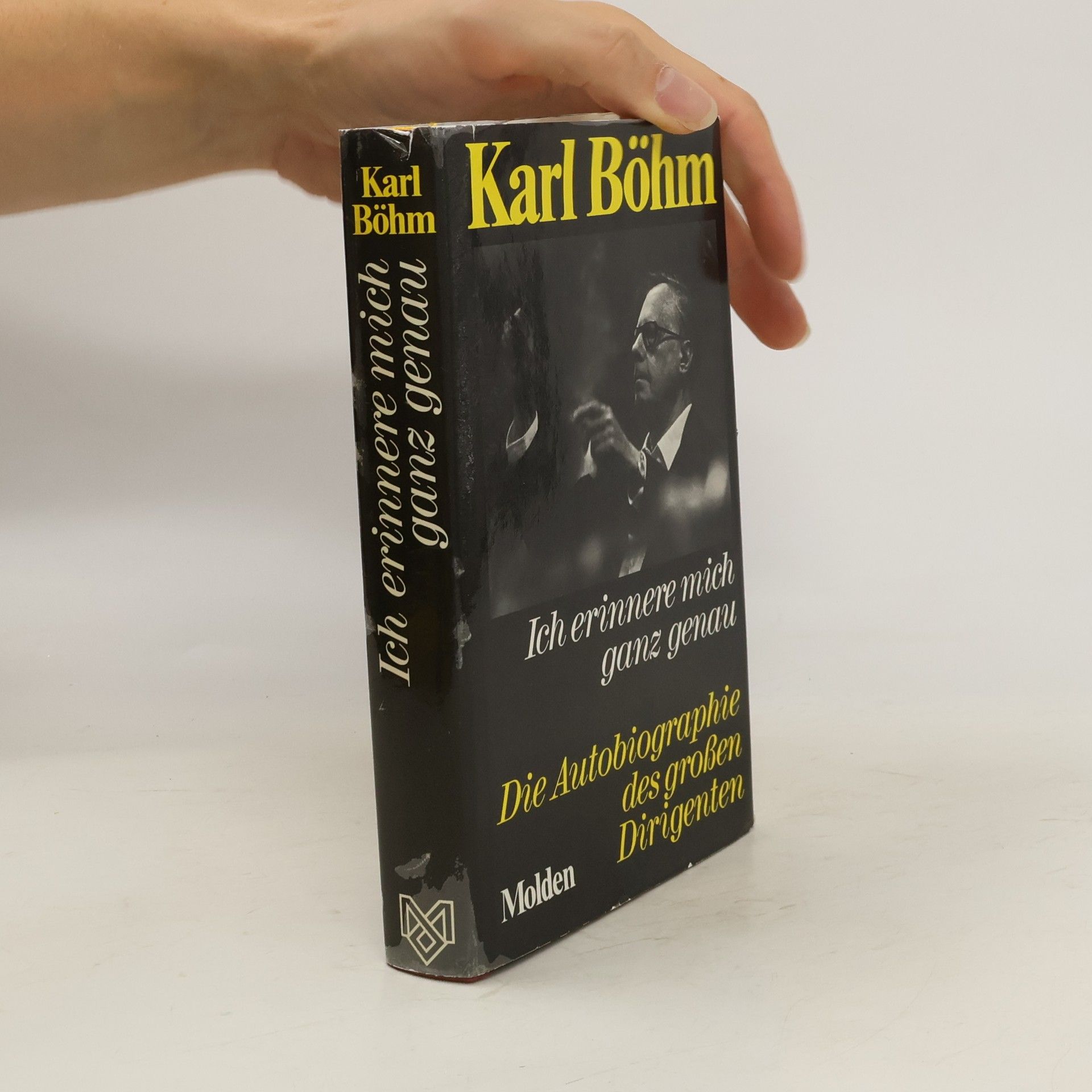 Karl Böhm Ich erinnere mich ganz genau. Die Autobiographie