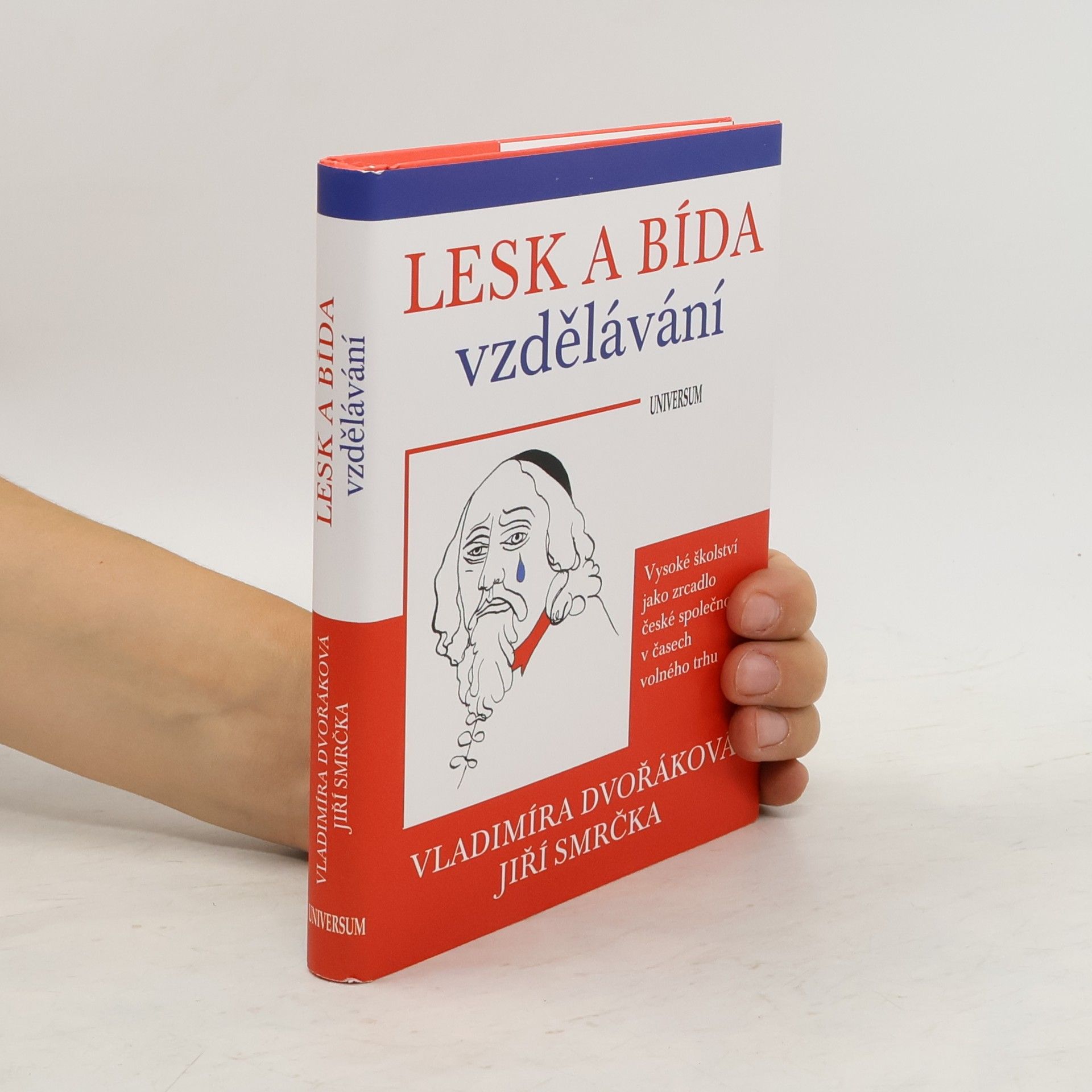 Vladimíra Dvořáková Lesk a bída vzdělávání
