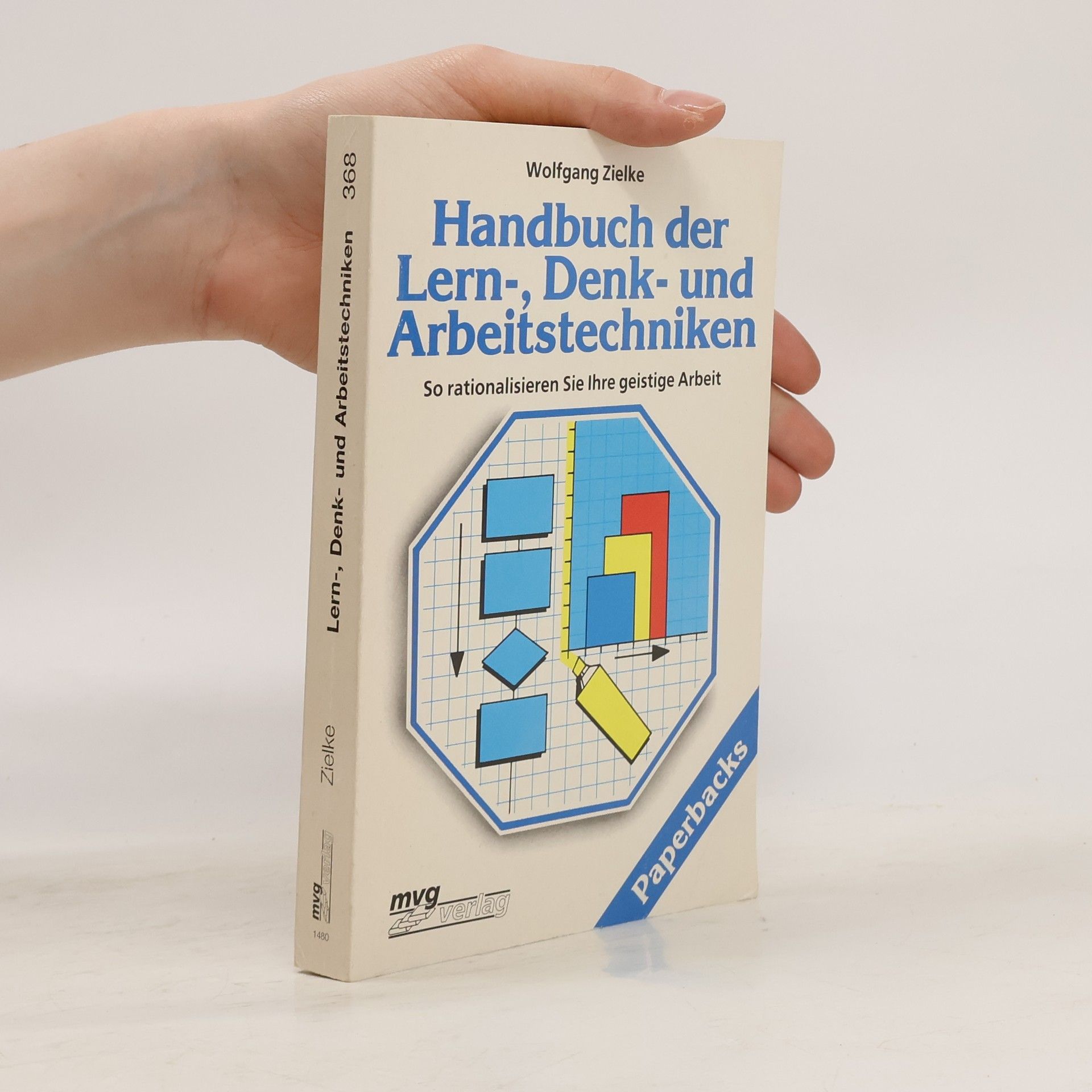Wolfgang Zielke Handbuch der Lern-, Denk- und Arbeitstechniken