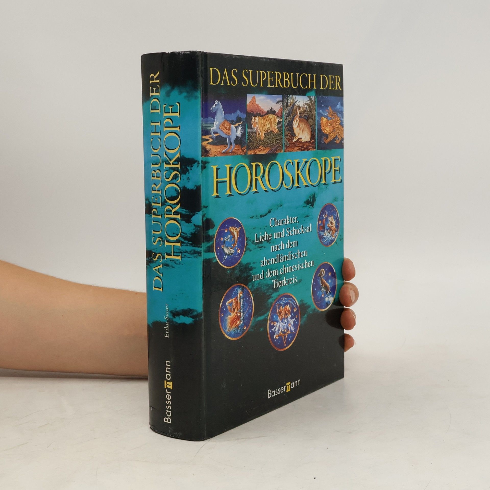 Erika Sauer Das Superbuch der Horoskope