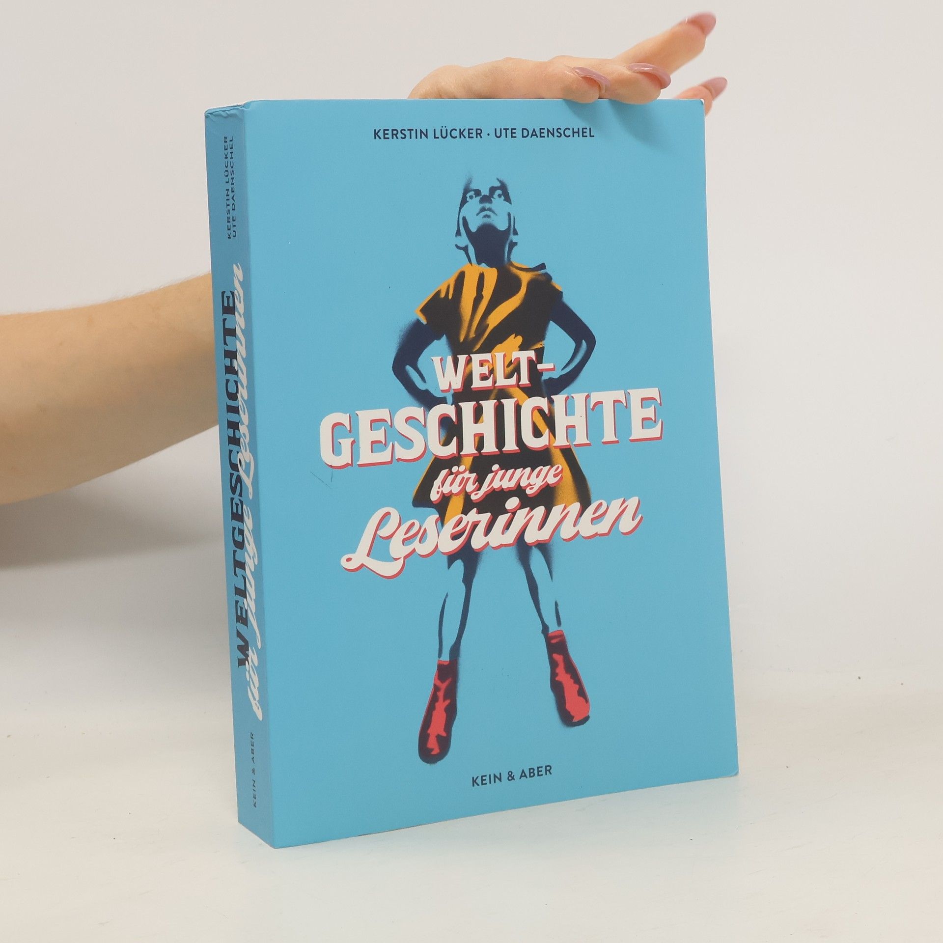 Kerstin Lücker Weltgeschichte für junge Leserinnen