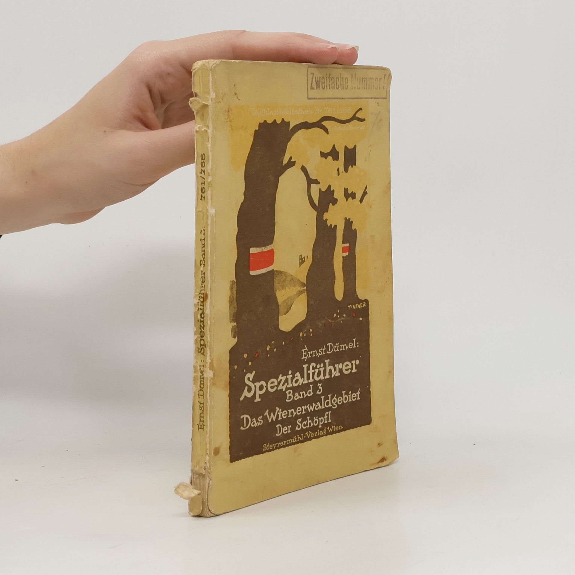 Ernst Dümel Spezialführer für Wanderer und Bergfreunde 3