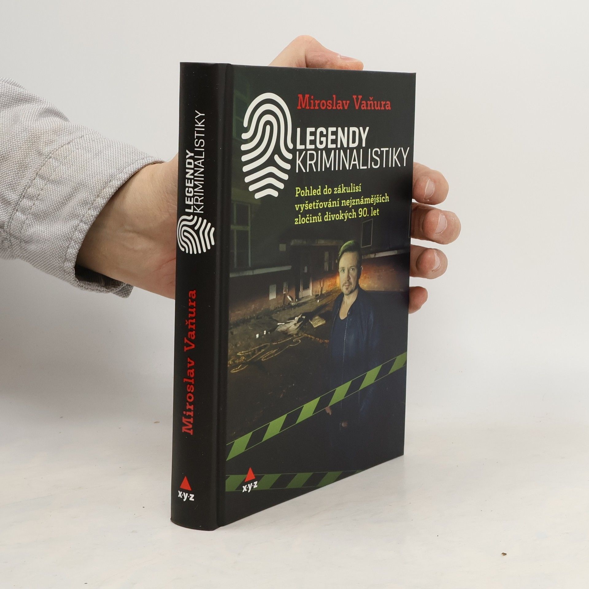 Legendy kriminalistiky. Pohled do zákulisí vyšetřování nejznámějších zločinů divokých 90. let