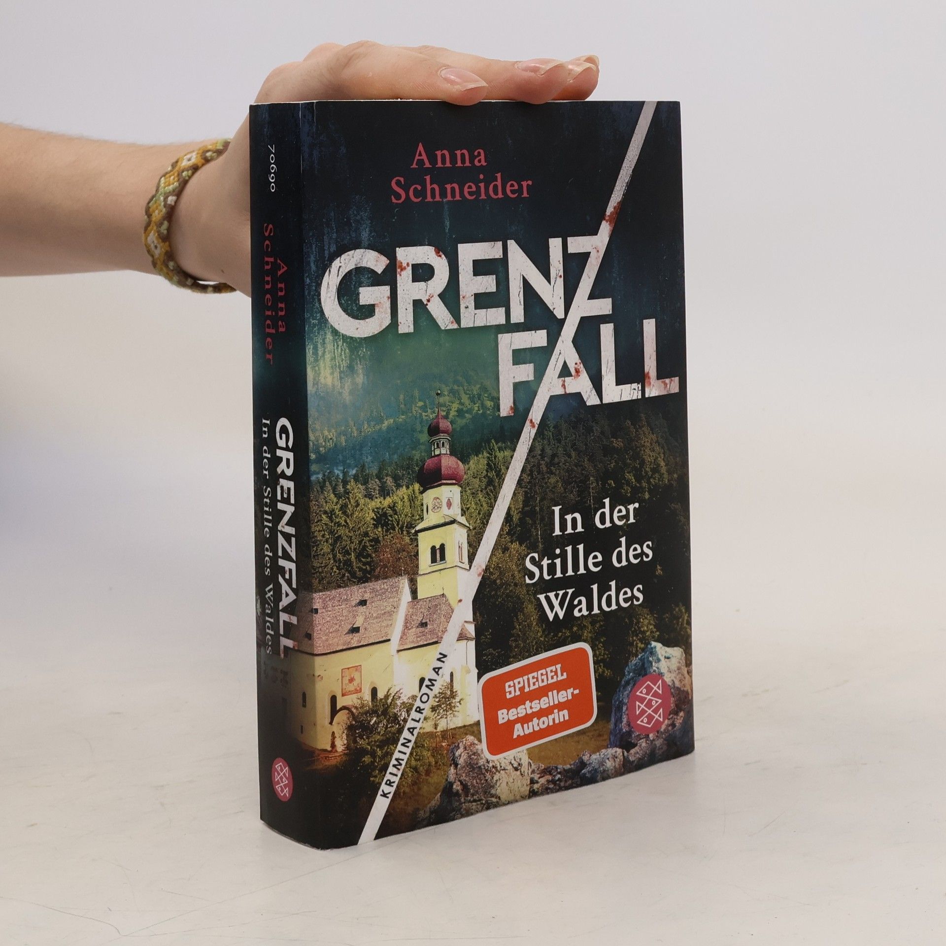 Anna Schneider Grenzfall - in der Stille des Waldes