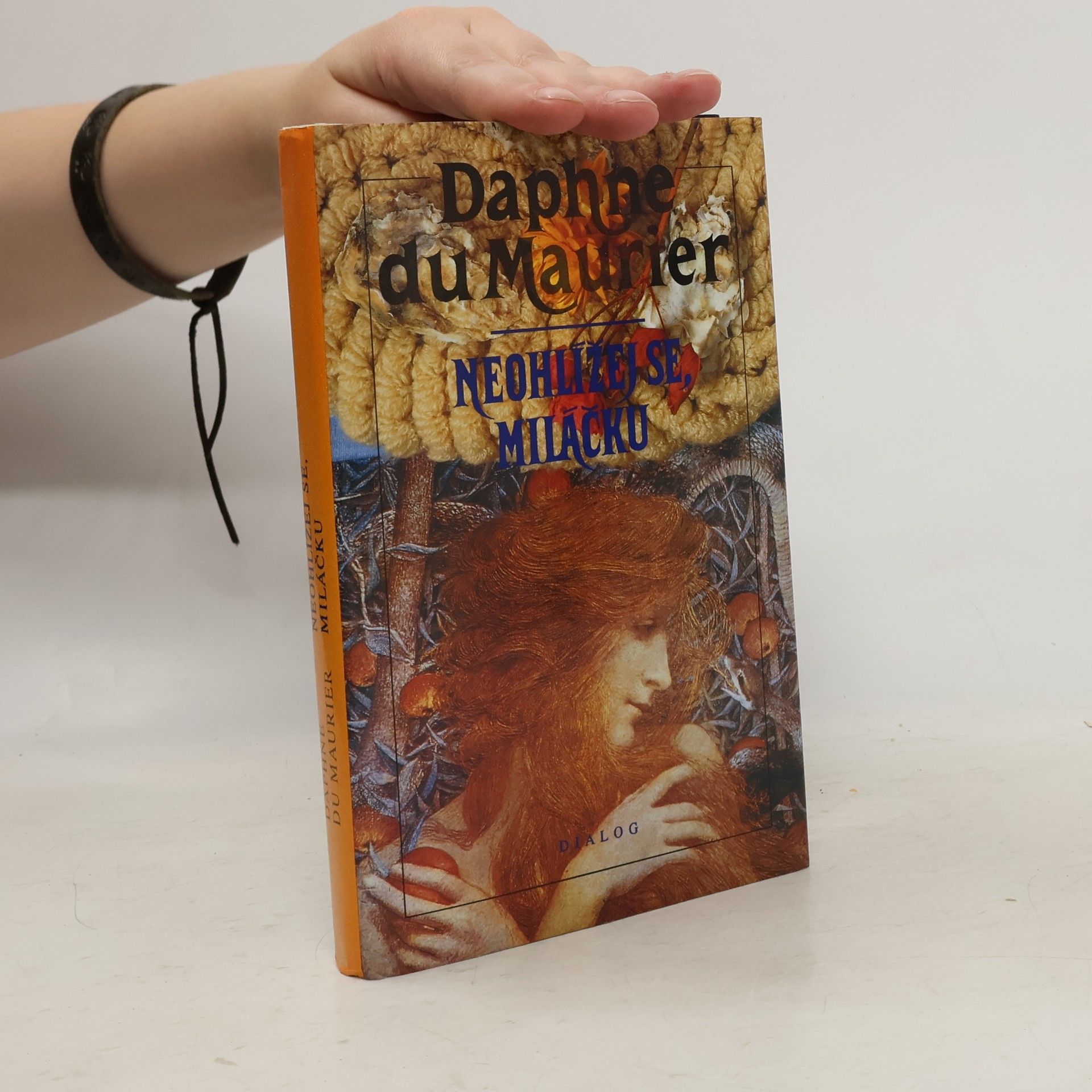 Daphne Du Maurier Neohlížej se, miláčku