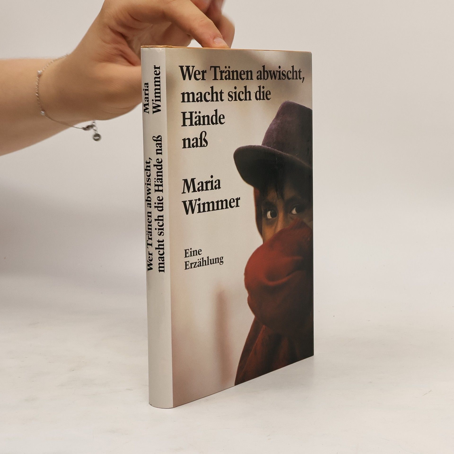 Wer Tränen abwischt, macht sich die Hände naß