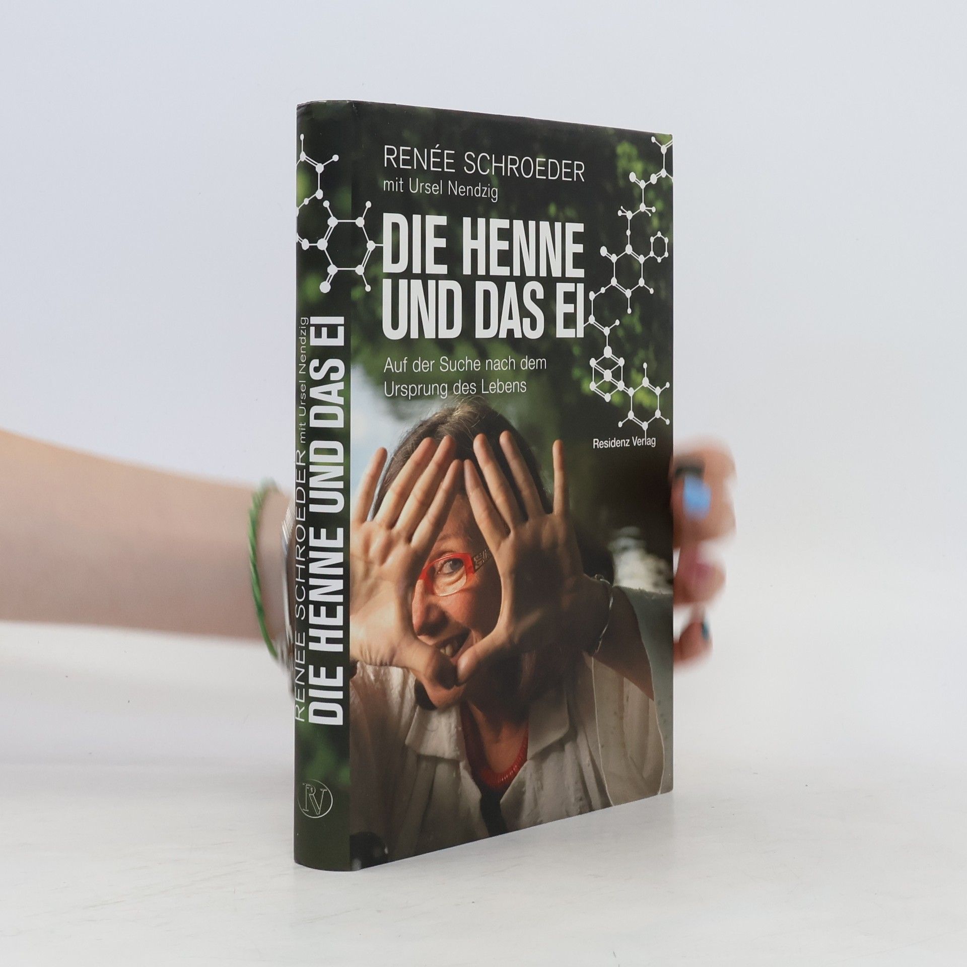 Renée Schroeder Die Henne und das Ei