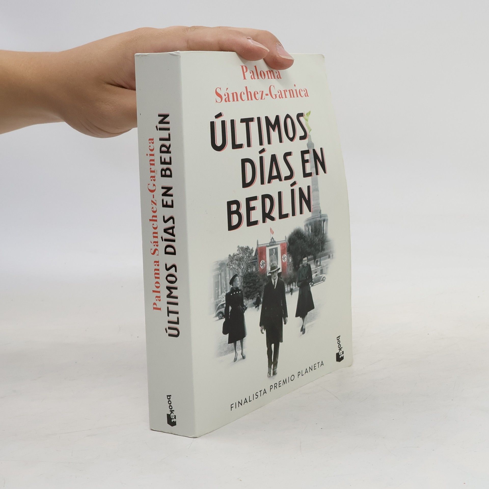 Paloma Sánchez-Garnica Ultimos dias en Berlin
