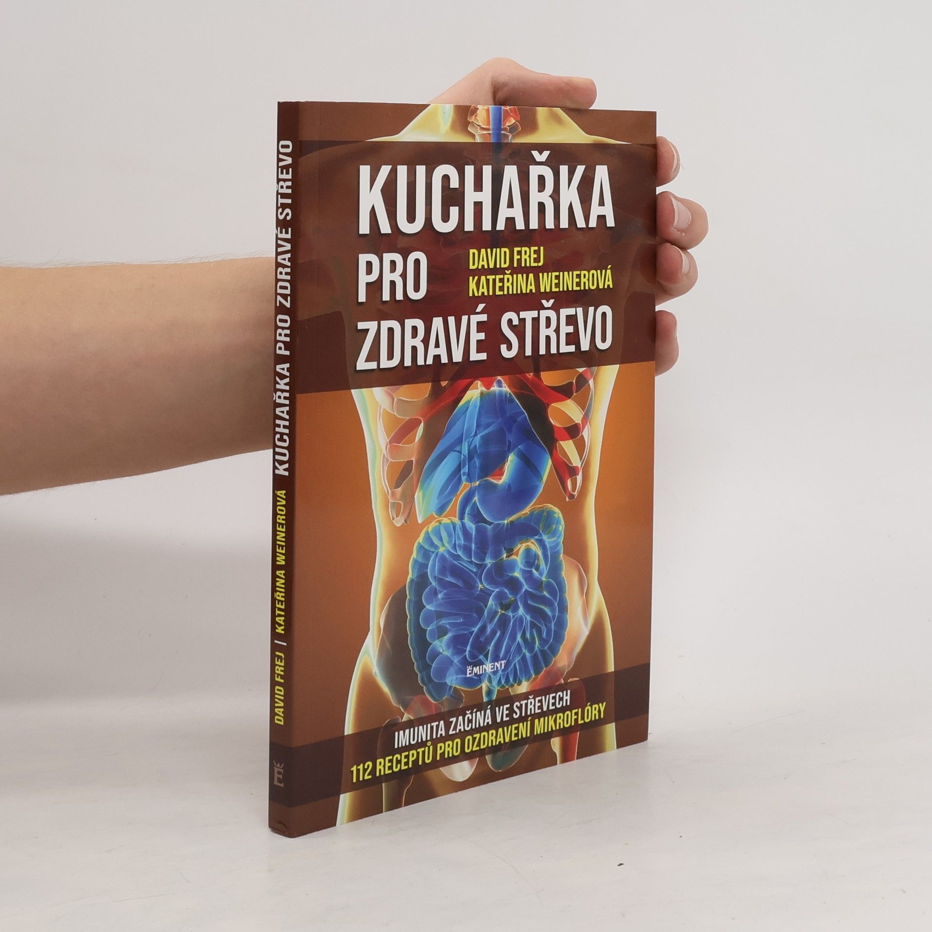 David Frej Kuchařka pro zdravé střevo