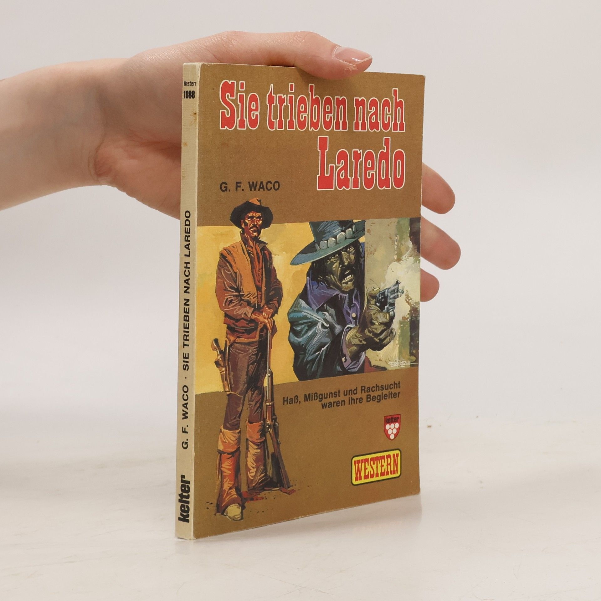 G. F. Waco Sie trieben nach Laredo