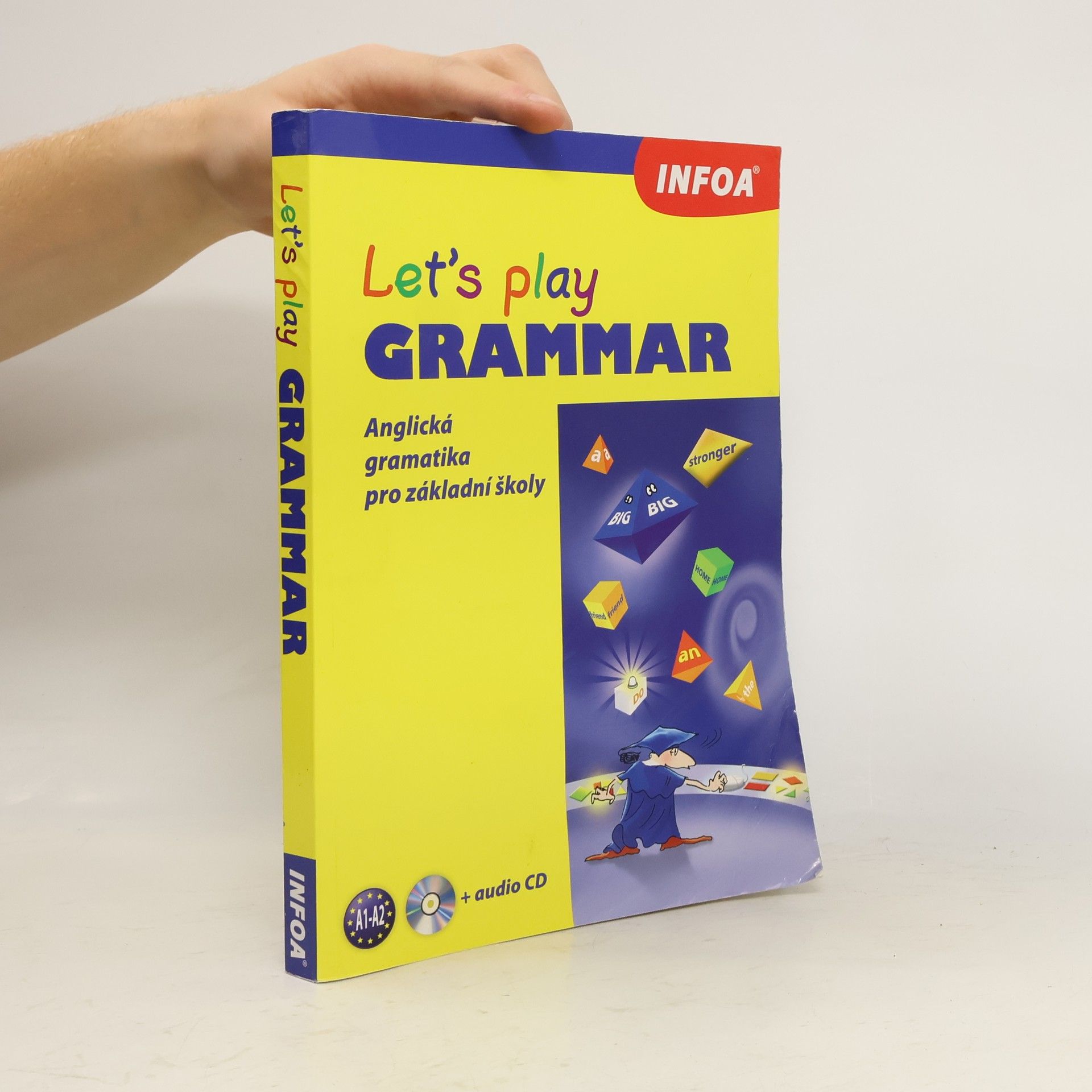 kolektiv Let`s play Grammar - Anglická gramatika pro základní školy