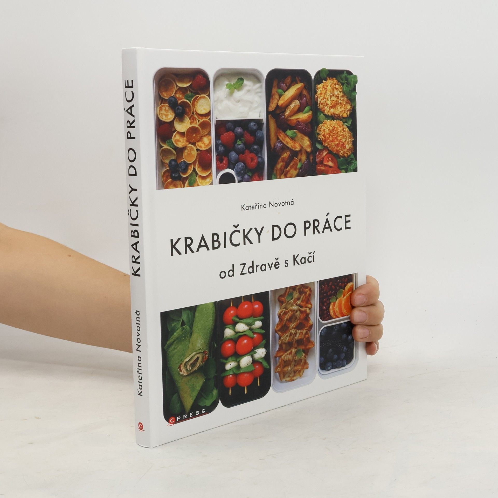 Kateřina Novotná Krabičky do práce : od Zdravě s Kačí