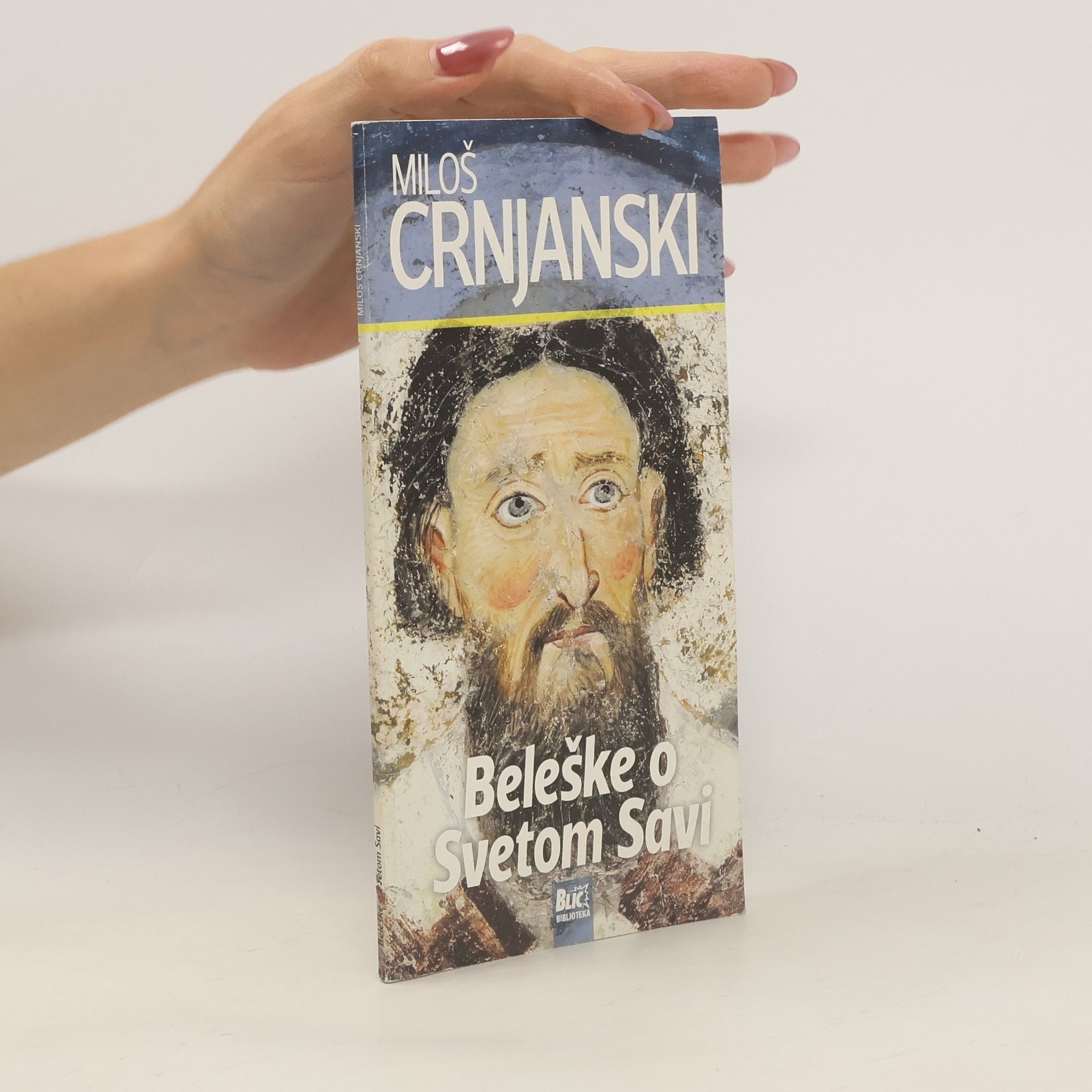 Miloš Crnjanski Beleške o Svetom Savi
