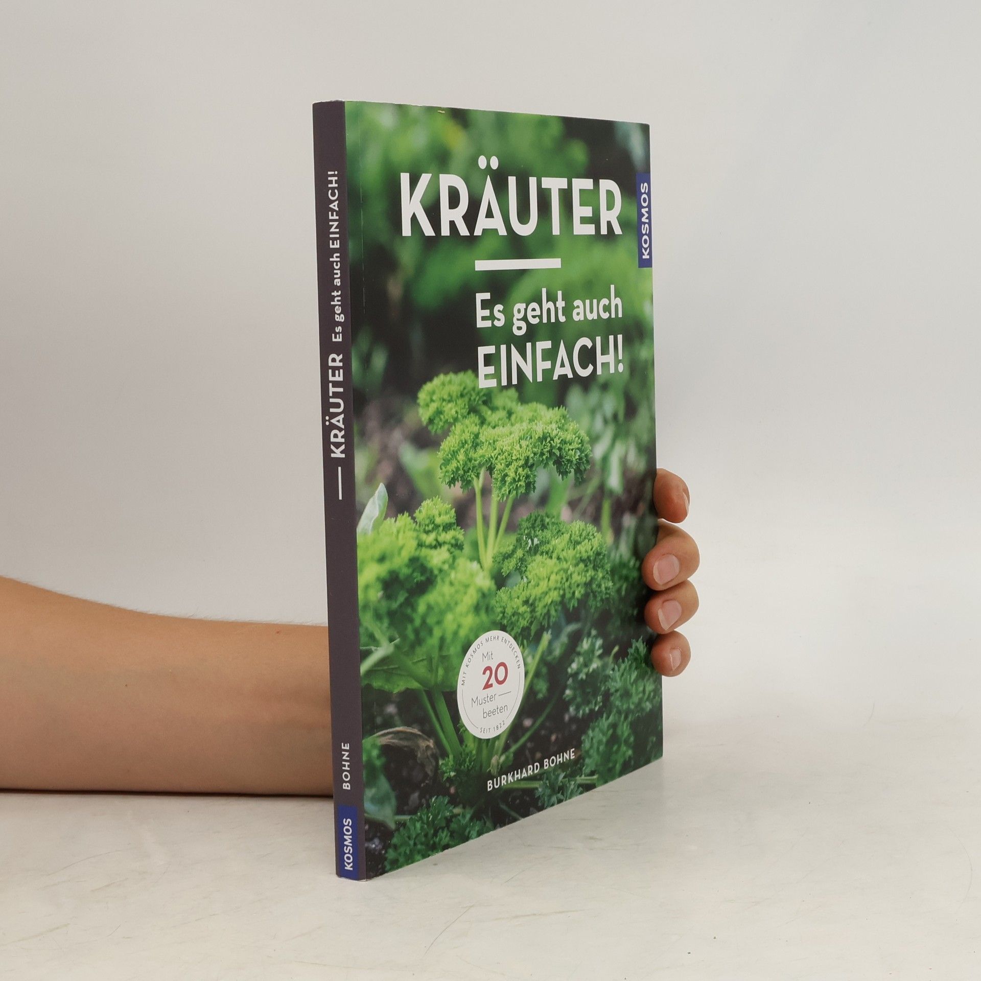 Burkhard Bohne Kräuter: Es geht auch einfach!
