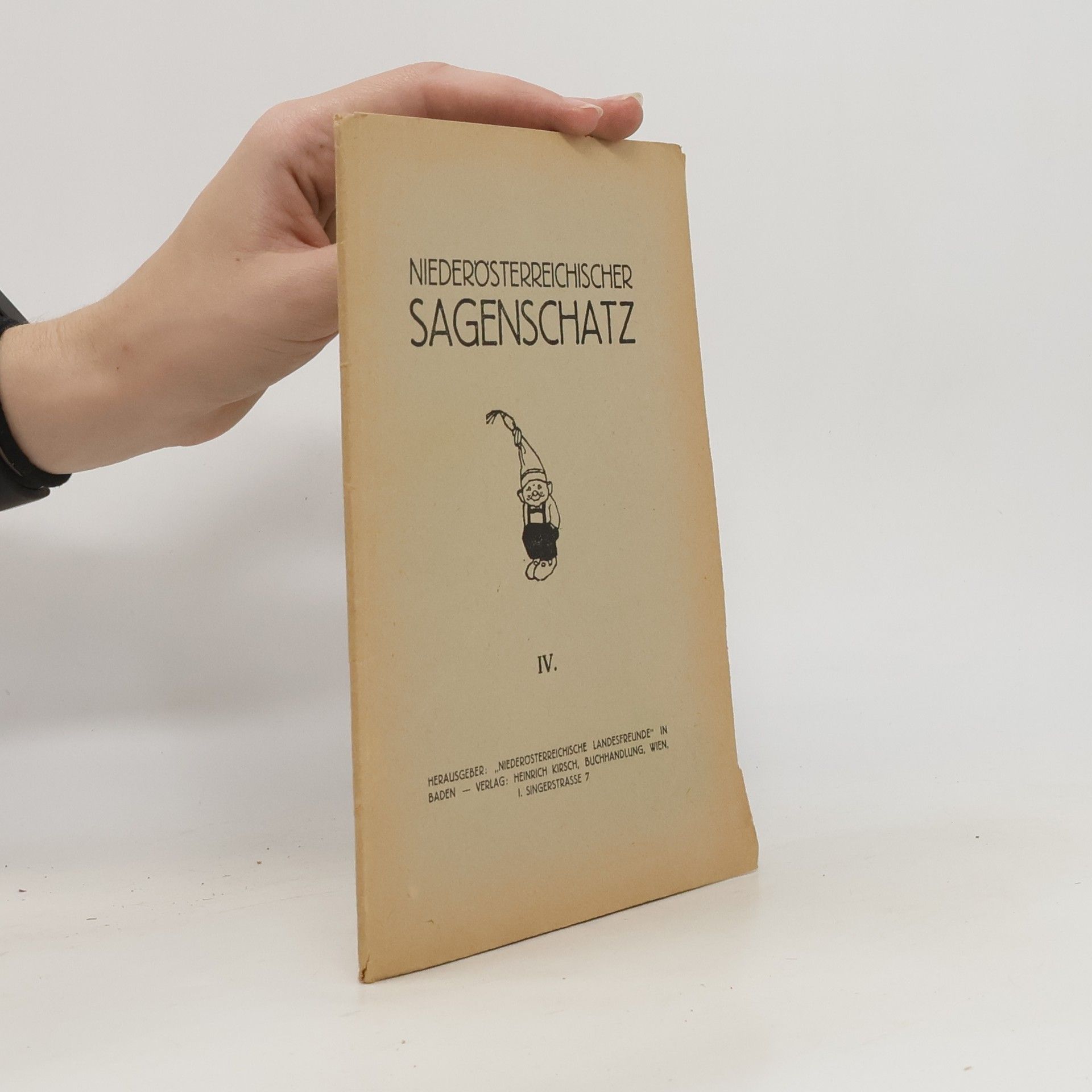 Autorenkollektiv Niederösterreichischer Sagenschatz IV.