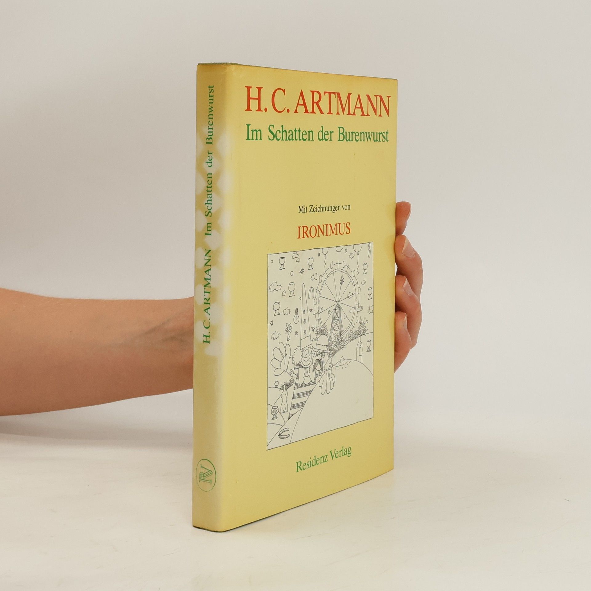 H. C. Artmann Im Schatten der Burenwurst