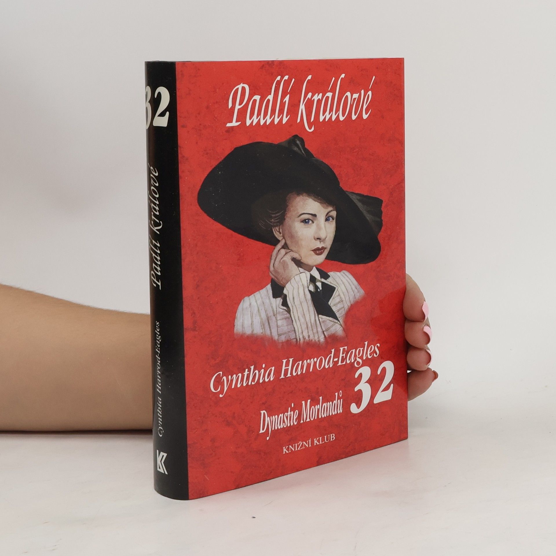 Cynthia Harrod-Eagles Padlí králové. Dynastie Morlandů 32
