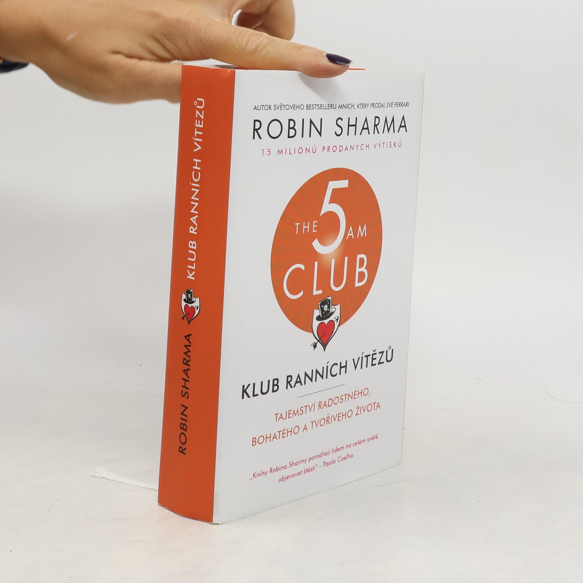 Robin Sharma Klub ranních vítězů. Tajemství radostného, bohatého a tvořivého života