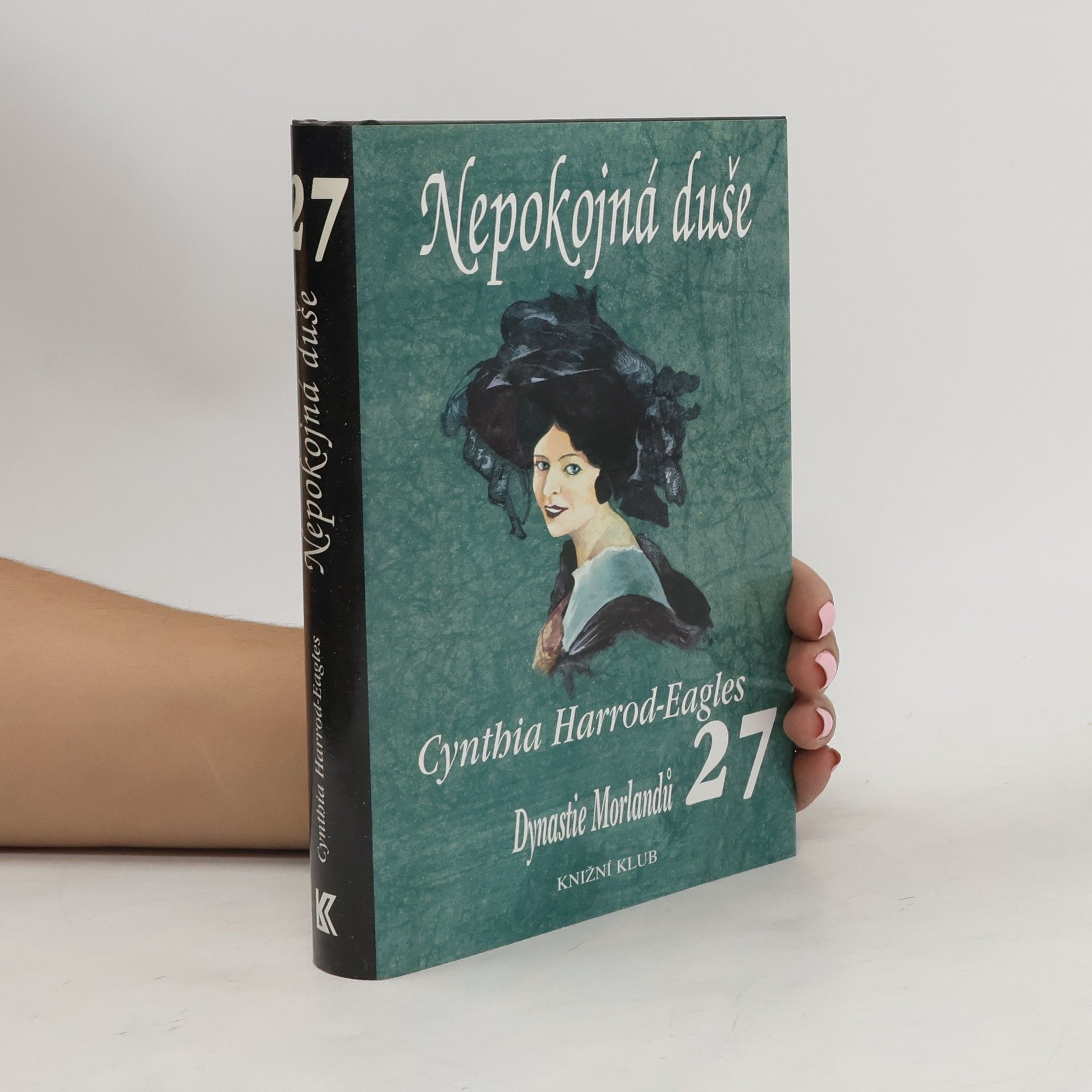Cynthia Harrod-Eagles Nepokojná duše. Dynastie Morlandů. 27. díl