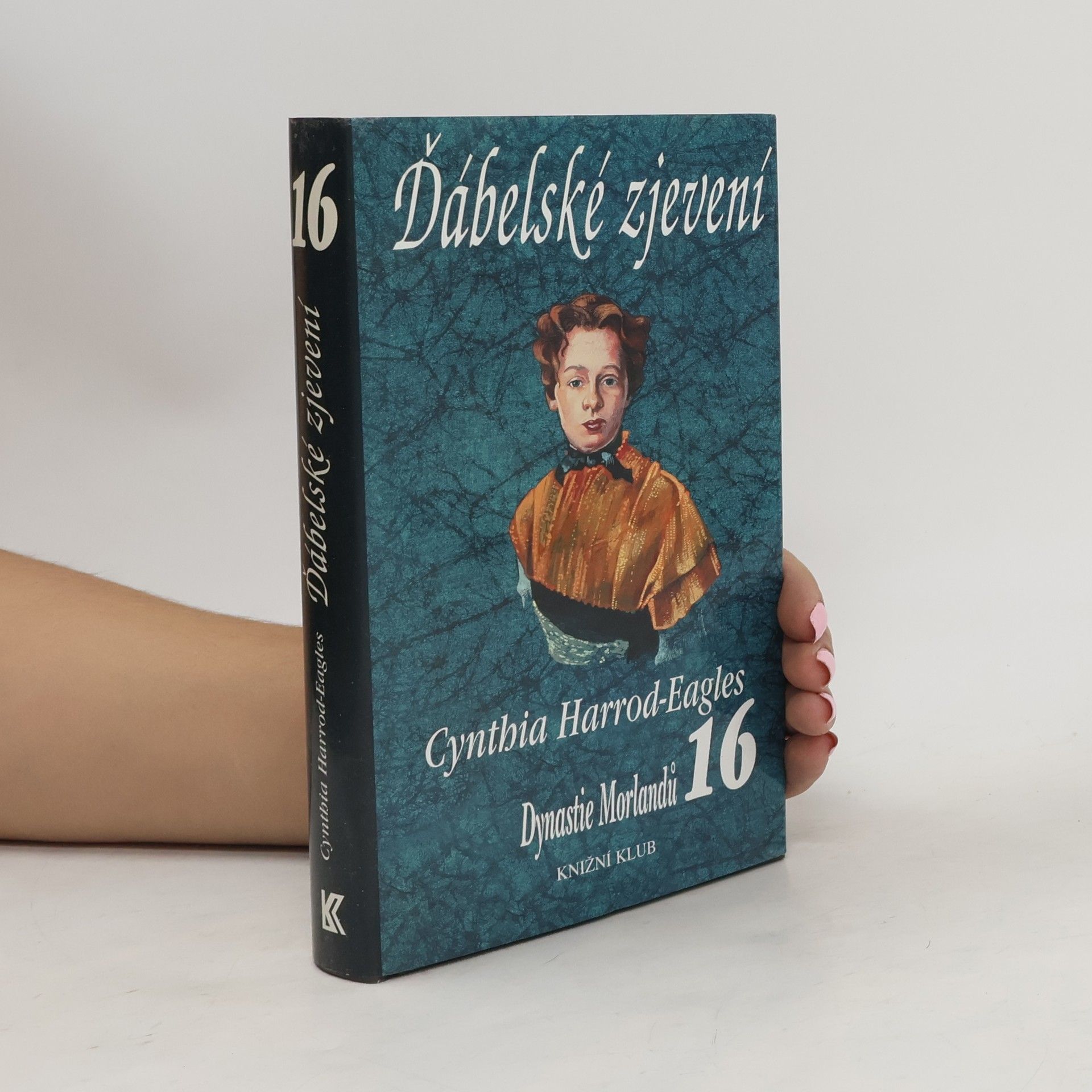 Cynthia Harrod-Eagles Ďábelské zjevení. Dynastie Morlandů. 16. díl