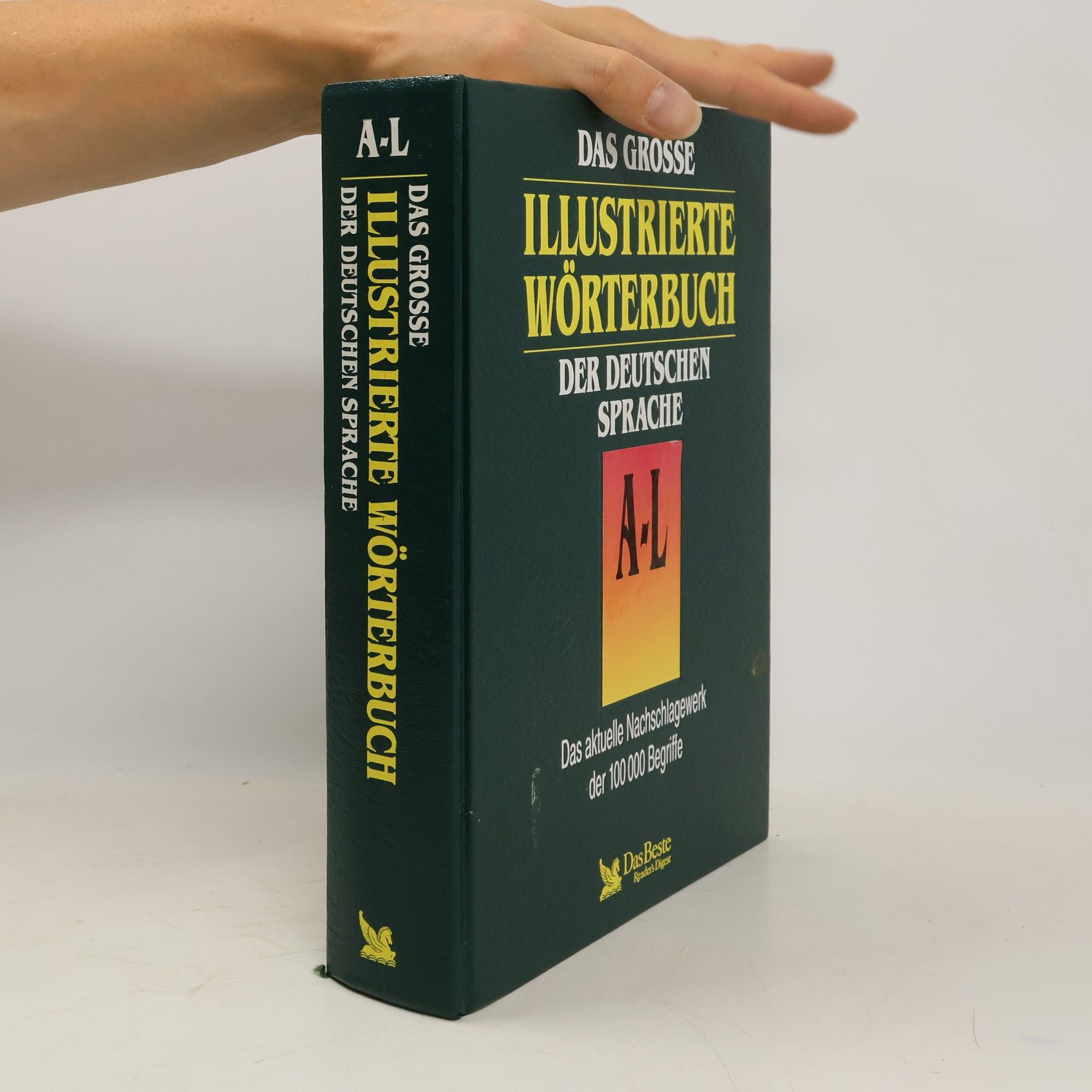 Collectif d'auteurs Das grosse illustrierte Wörterbuch der deutschen Sprache A-L