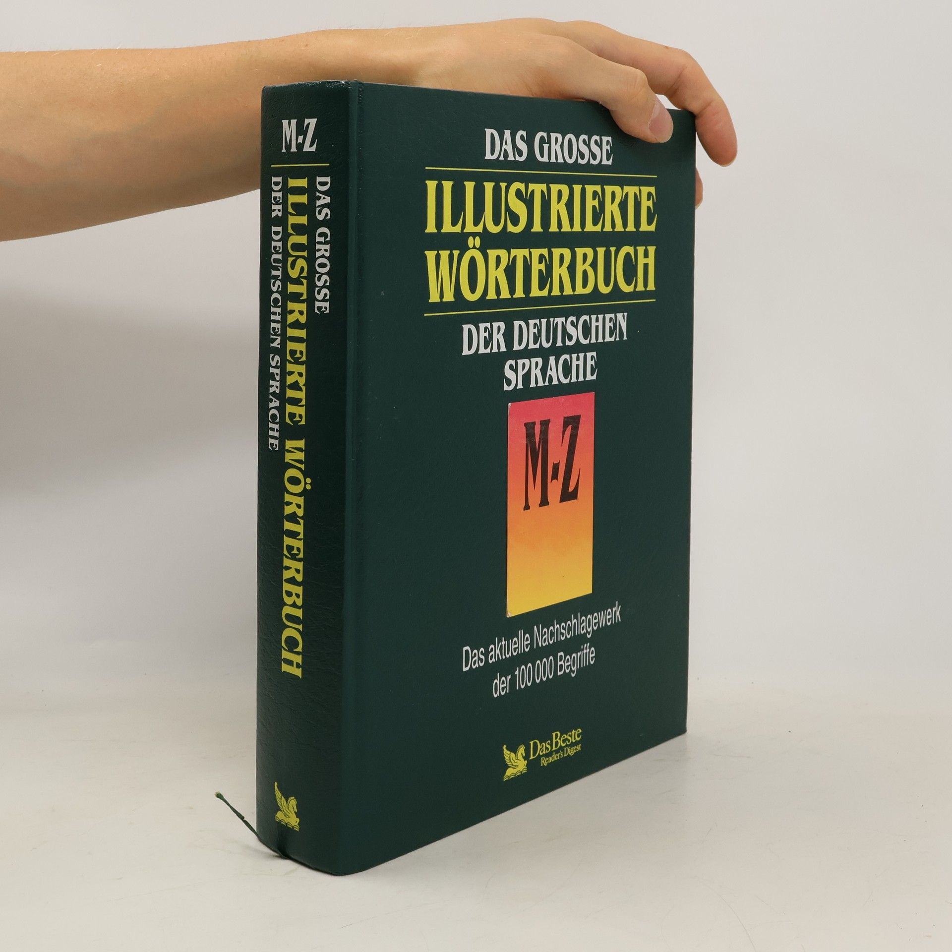 Collectif d'auteurs Das grosse illustrierte Wörterbuch der deutschen Sprache M-Z