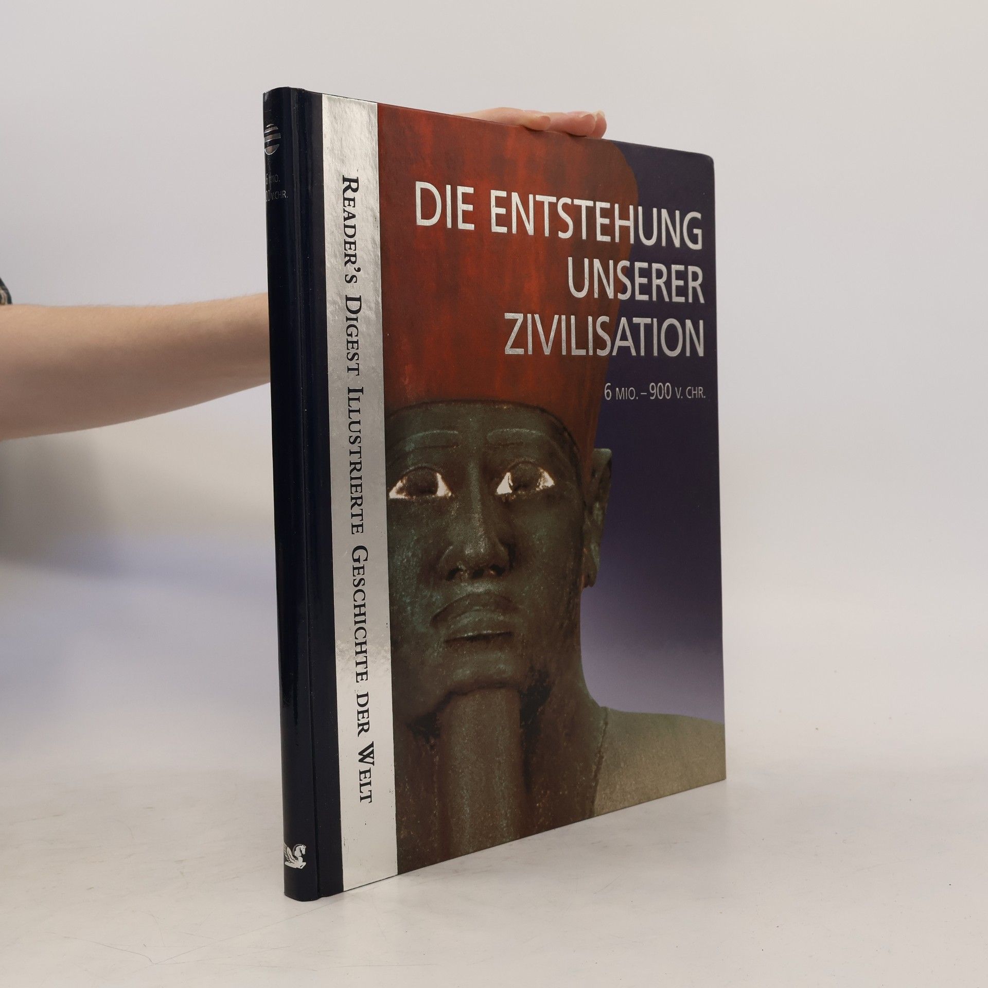 Autorenkollektiv Die Entstehung unserer Zivilisation
