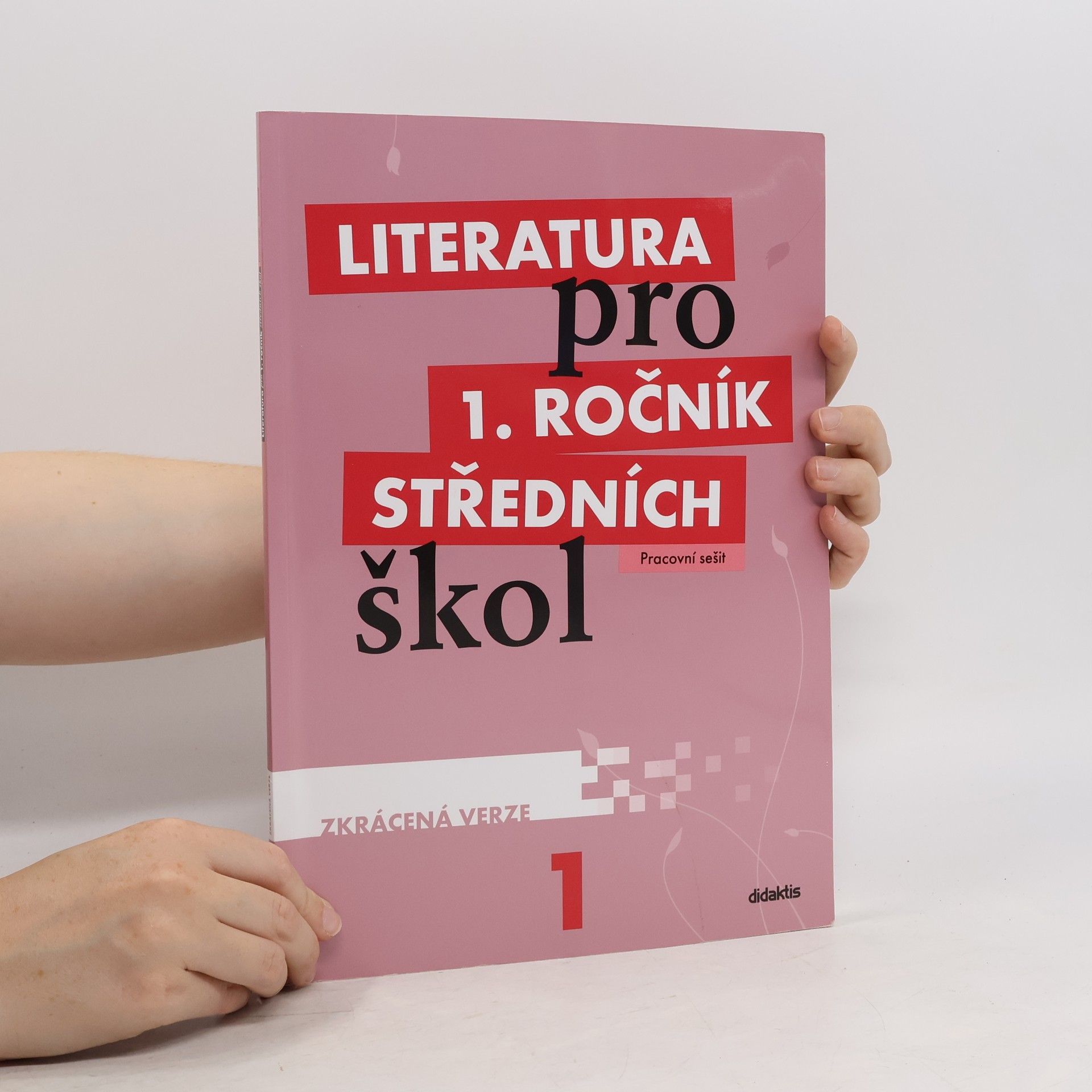Taťána Polášková Literatura pro 1. ročník SŠ – pracovní sešit – zkrácená verze