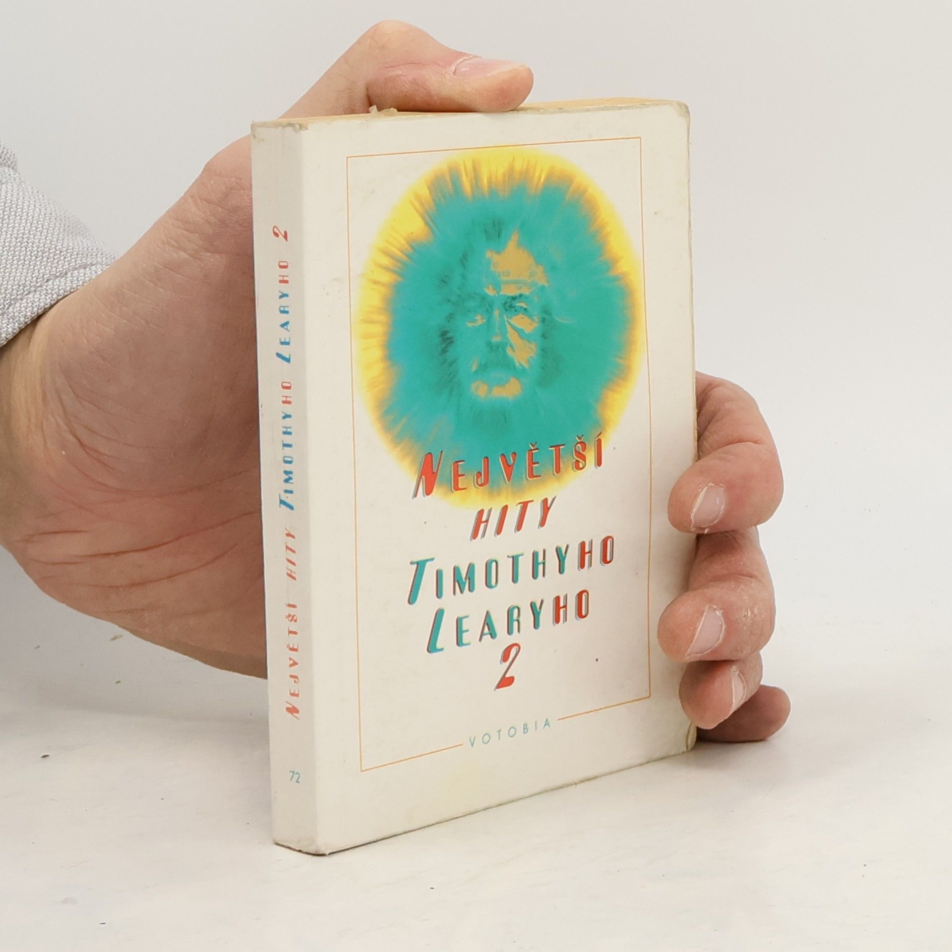 Timothy Leary Největší hity Timothyho Learyho II