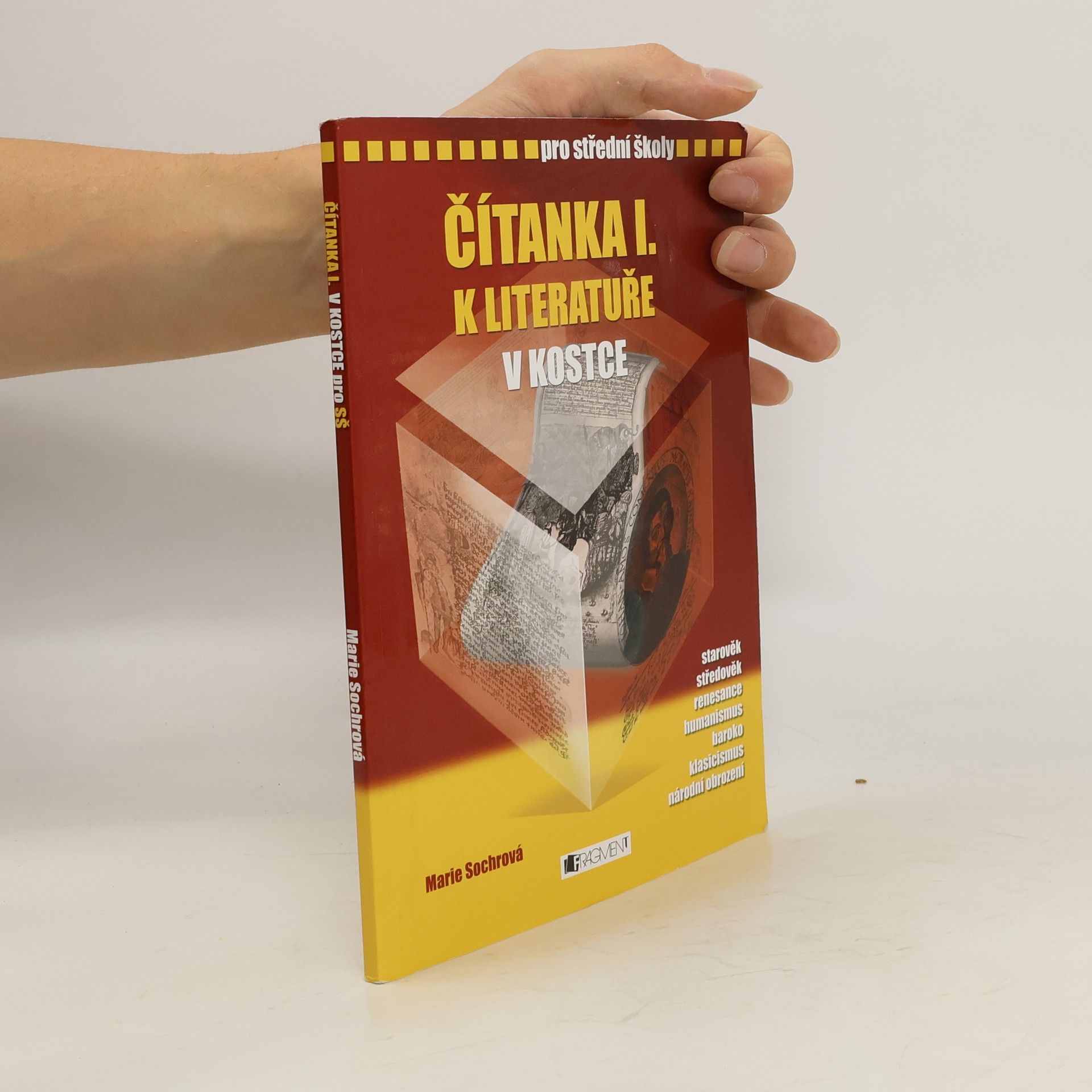 Marie Sochrová Čítanka I. k Literatuře v kostce