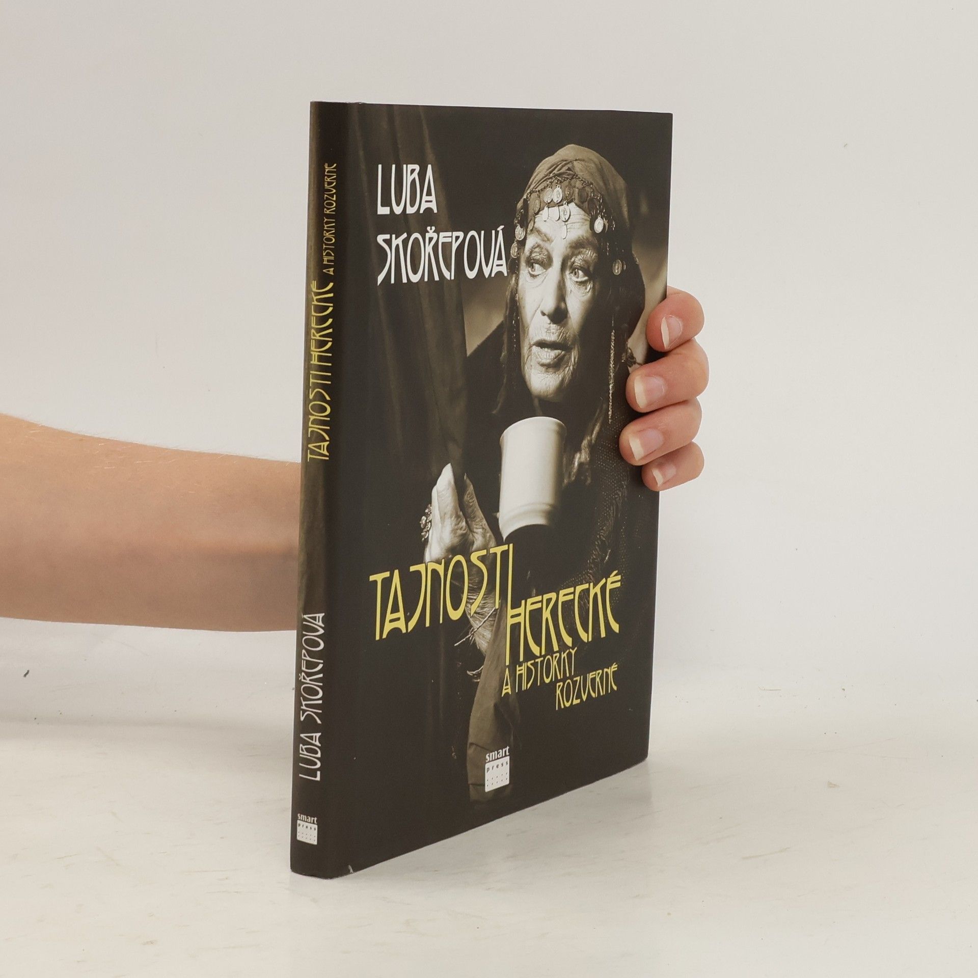 Luba Skořepová Tajnosti herecké a historky rozverné