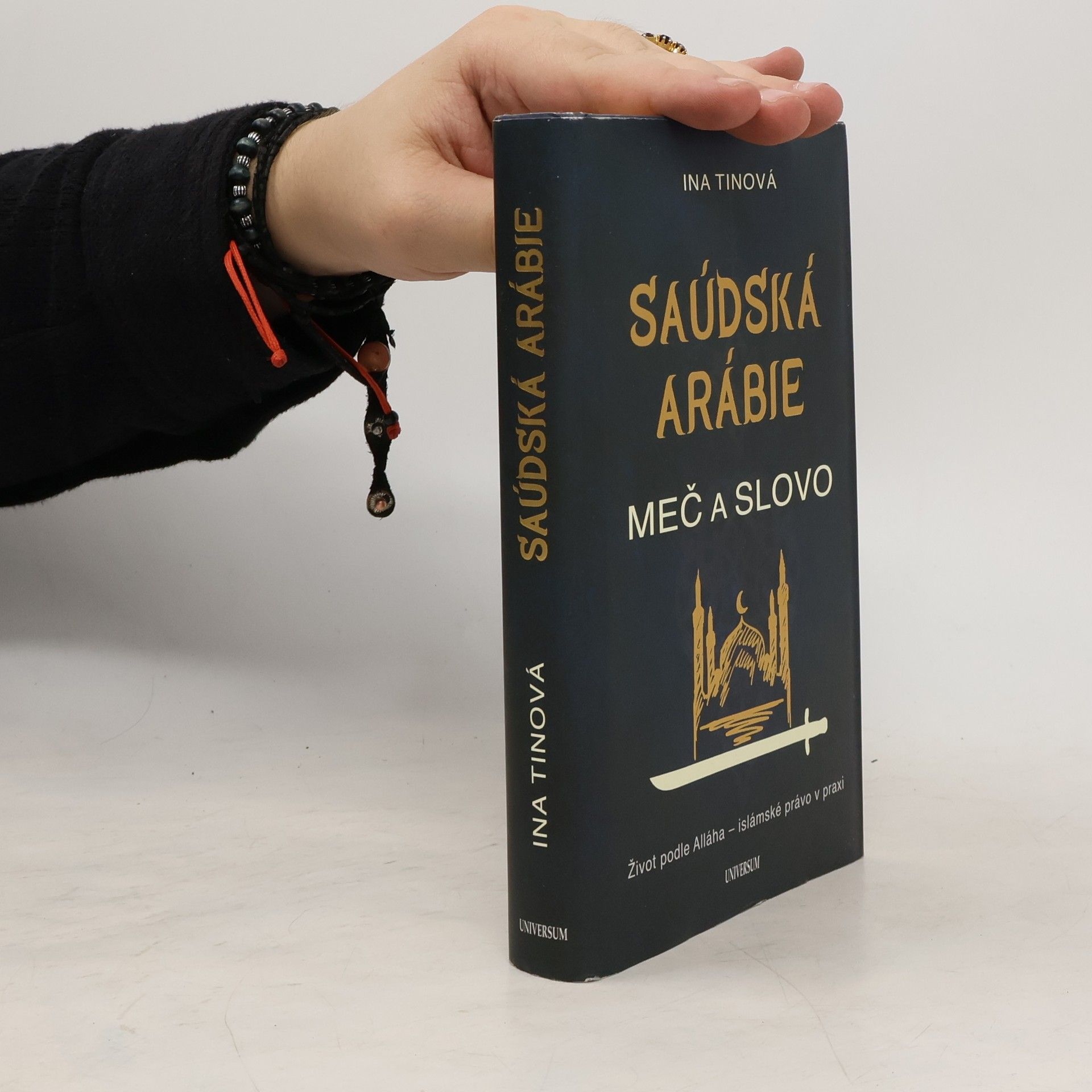 Ina Tin Saúdská Arábie. Meč a slovo