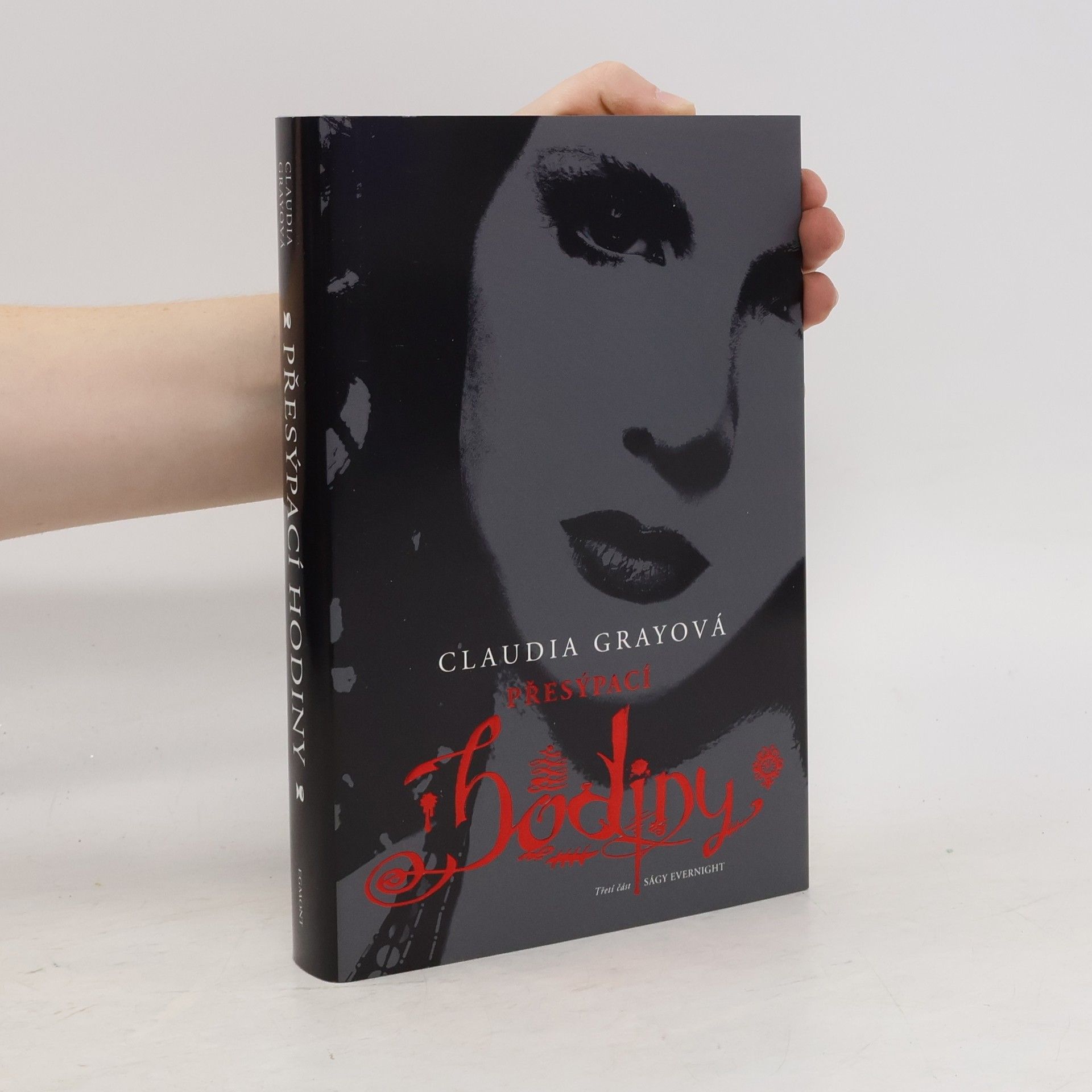 Claudia Gray Přesýpací hodiny. Evernight. 3. díl