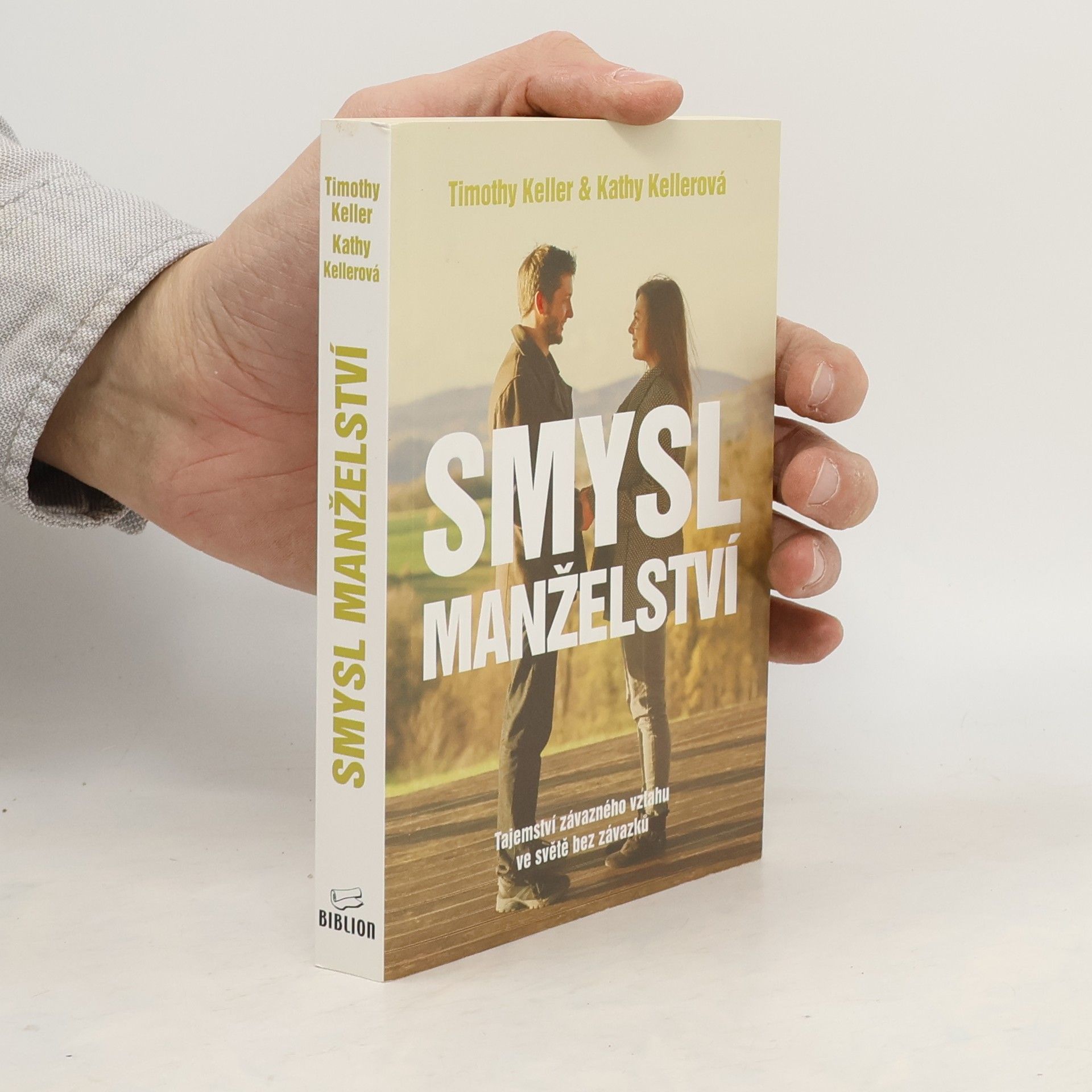 Timothy J. Keller Smysl manželství