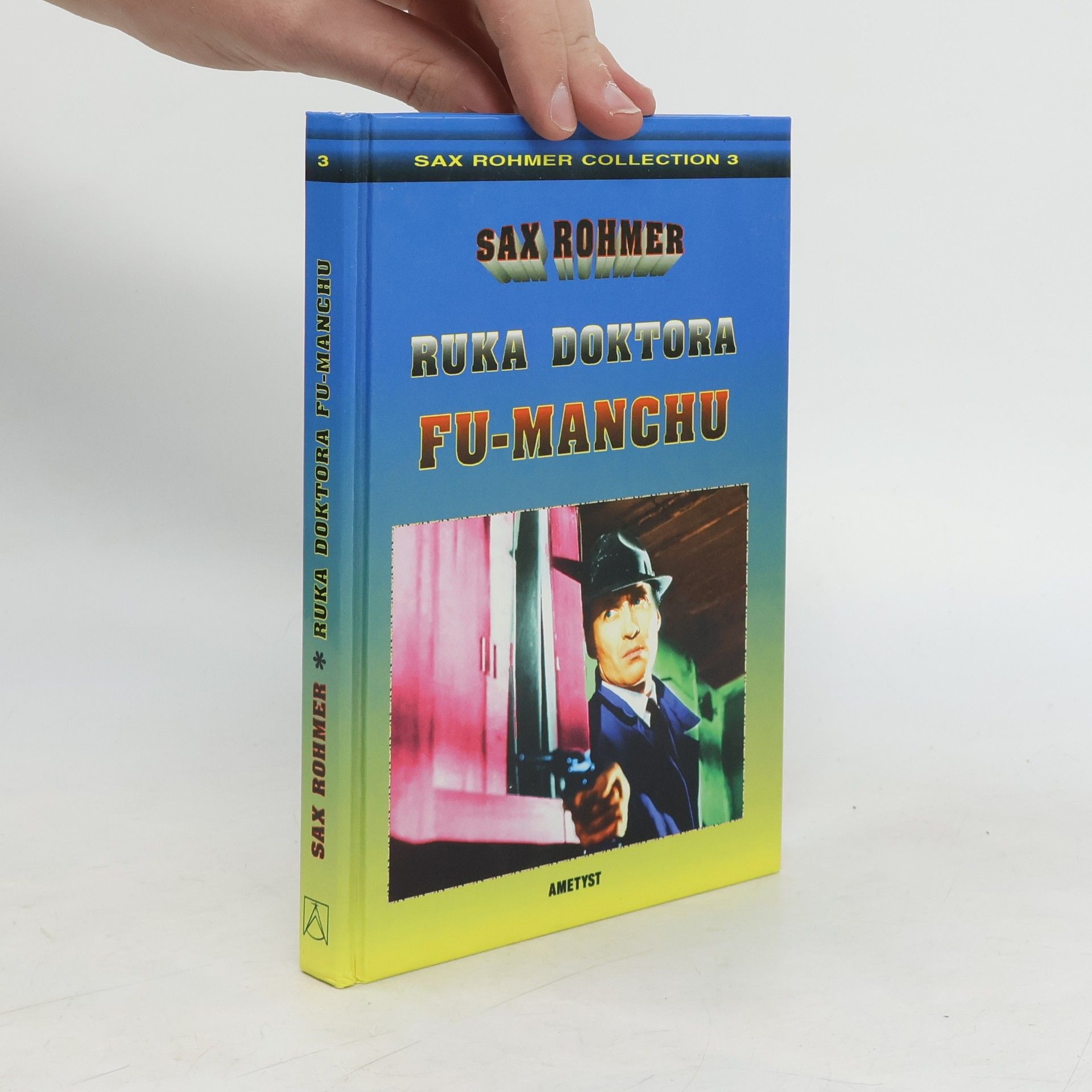 Sax Rohmer Ruka doktora Fu-Manchu