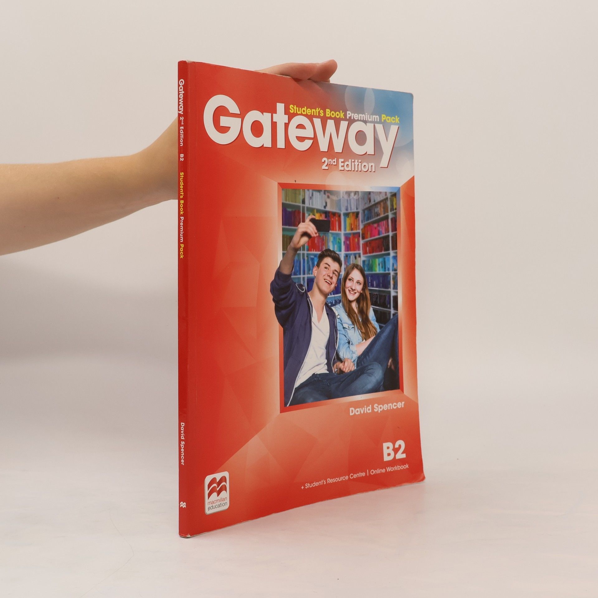 David Spencer Gateway B2: Student´s Book Premium Pack, 2nd Edition