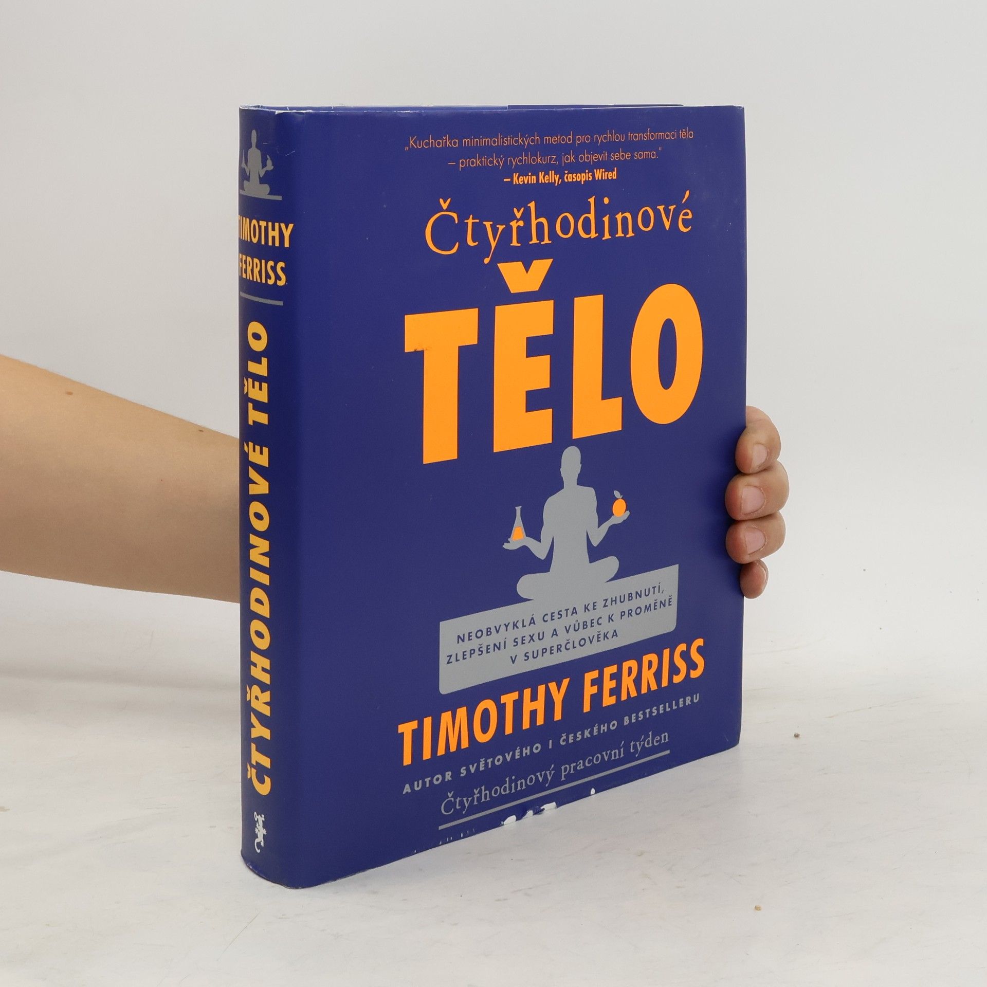 Timothy Ferriss Čtyřhodinové tělo