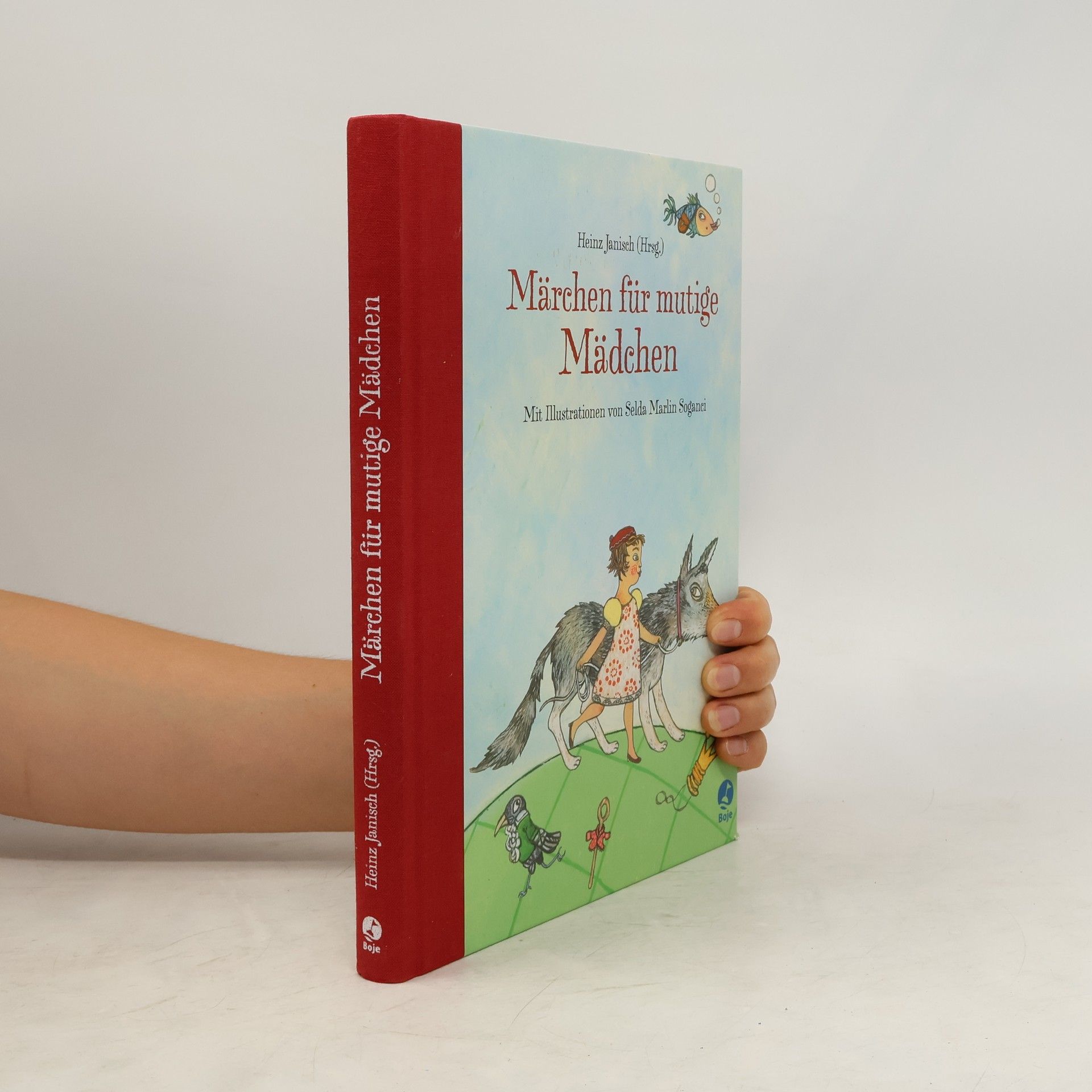 Heinz Janisch Märchen für mutige Mädchen
