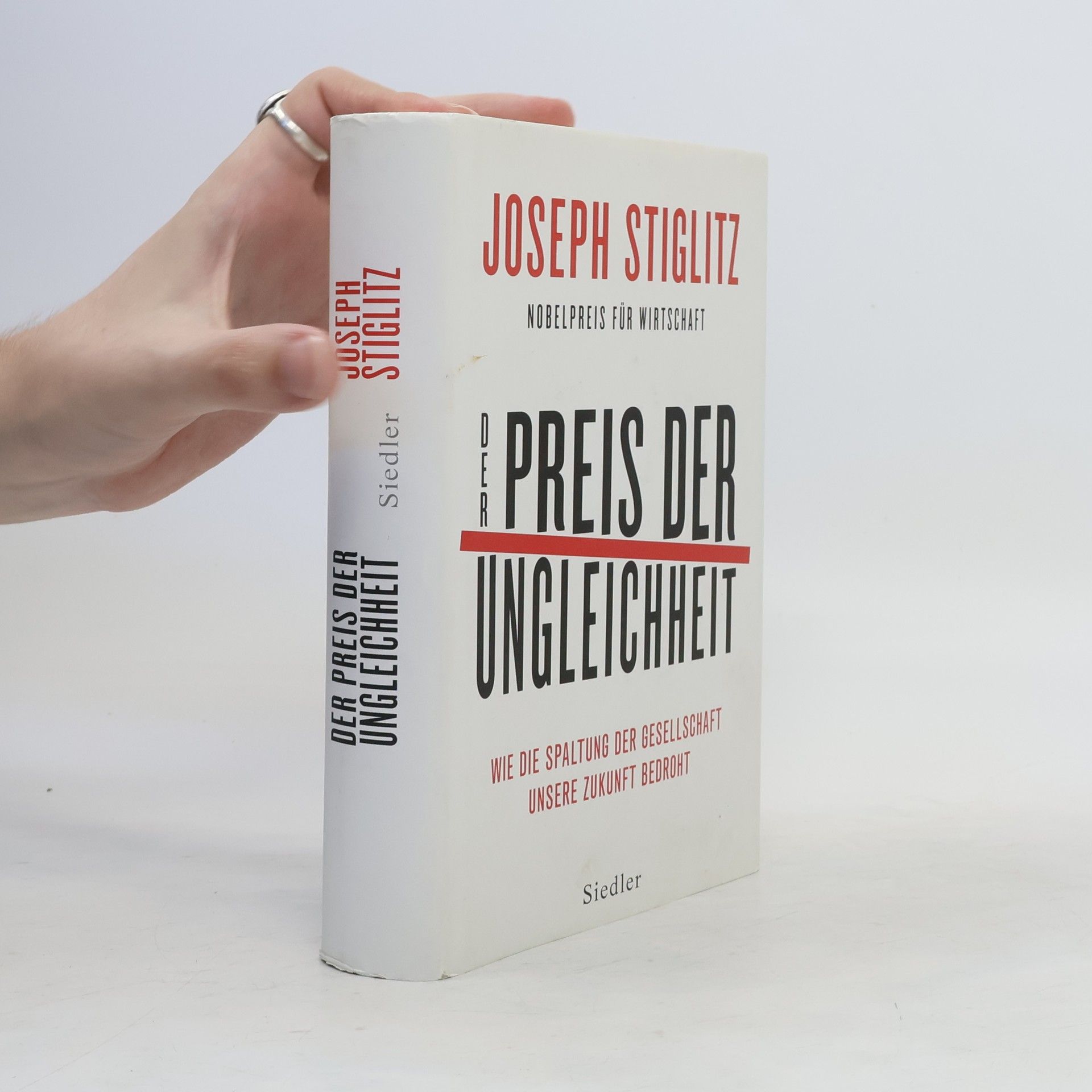 Joseph E. Stiglitz Der Preis der Ungleichheit