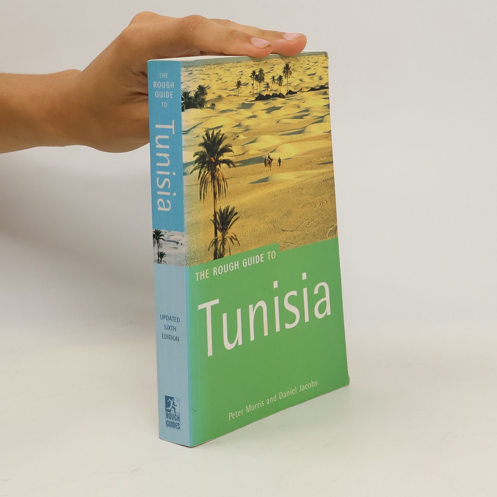 Peter Morris-Keitel The Rough Guide to Tunisia