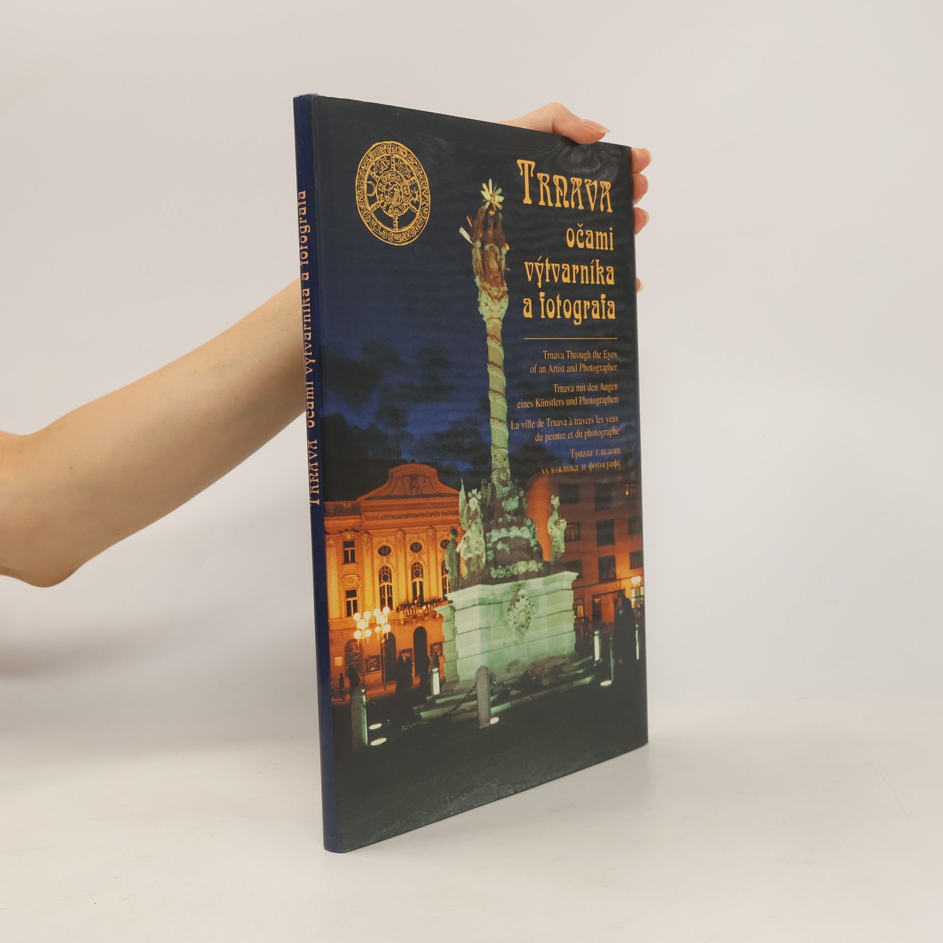 Trnava očami výtvarníka a fotografa