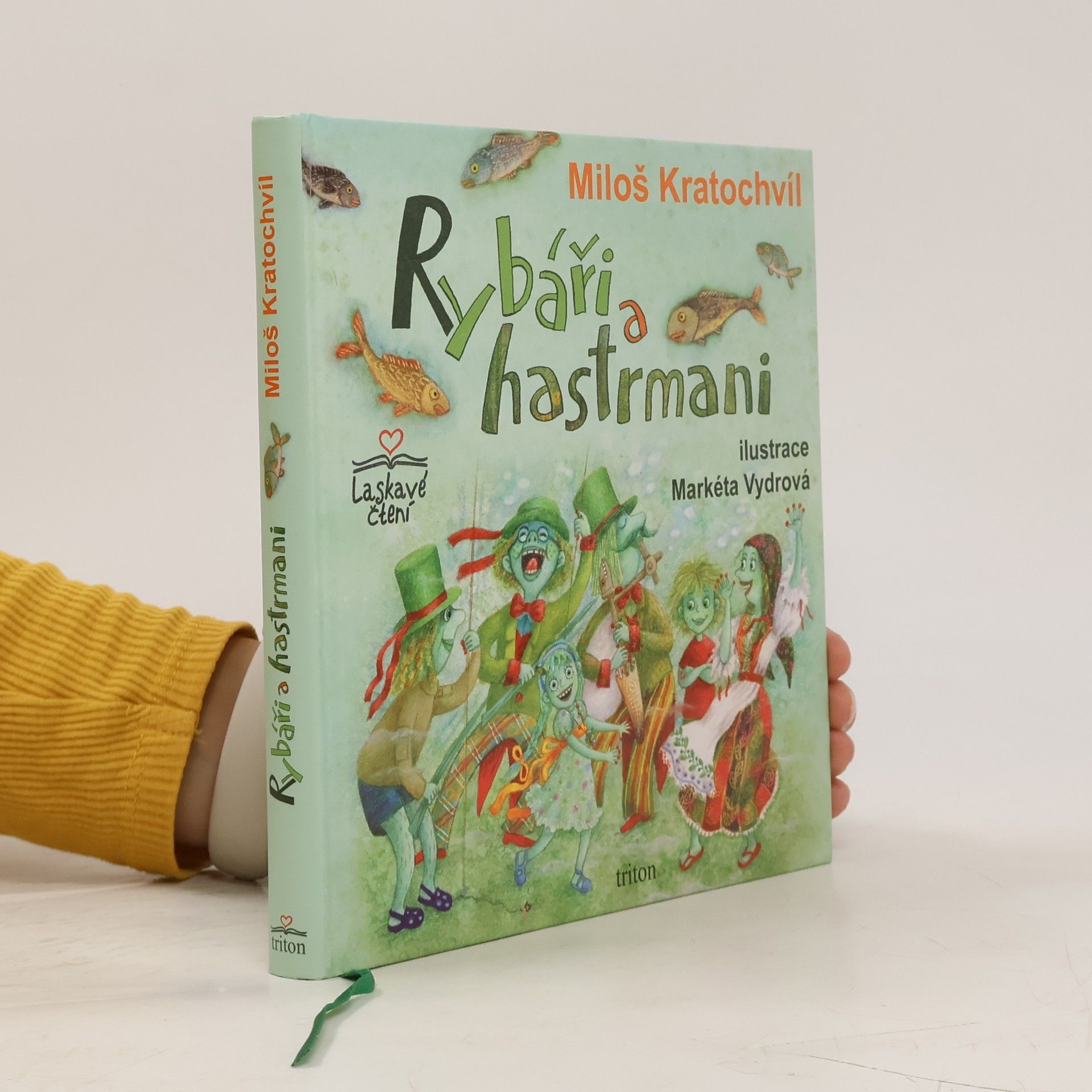 Miloš Václav Kratochvíl Rybáři a hastrmani