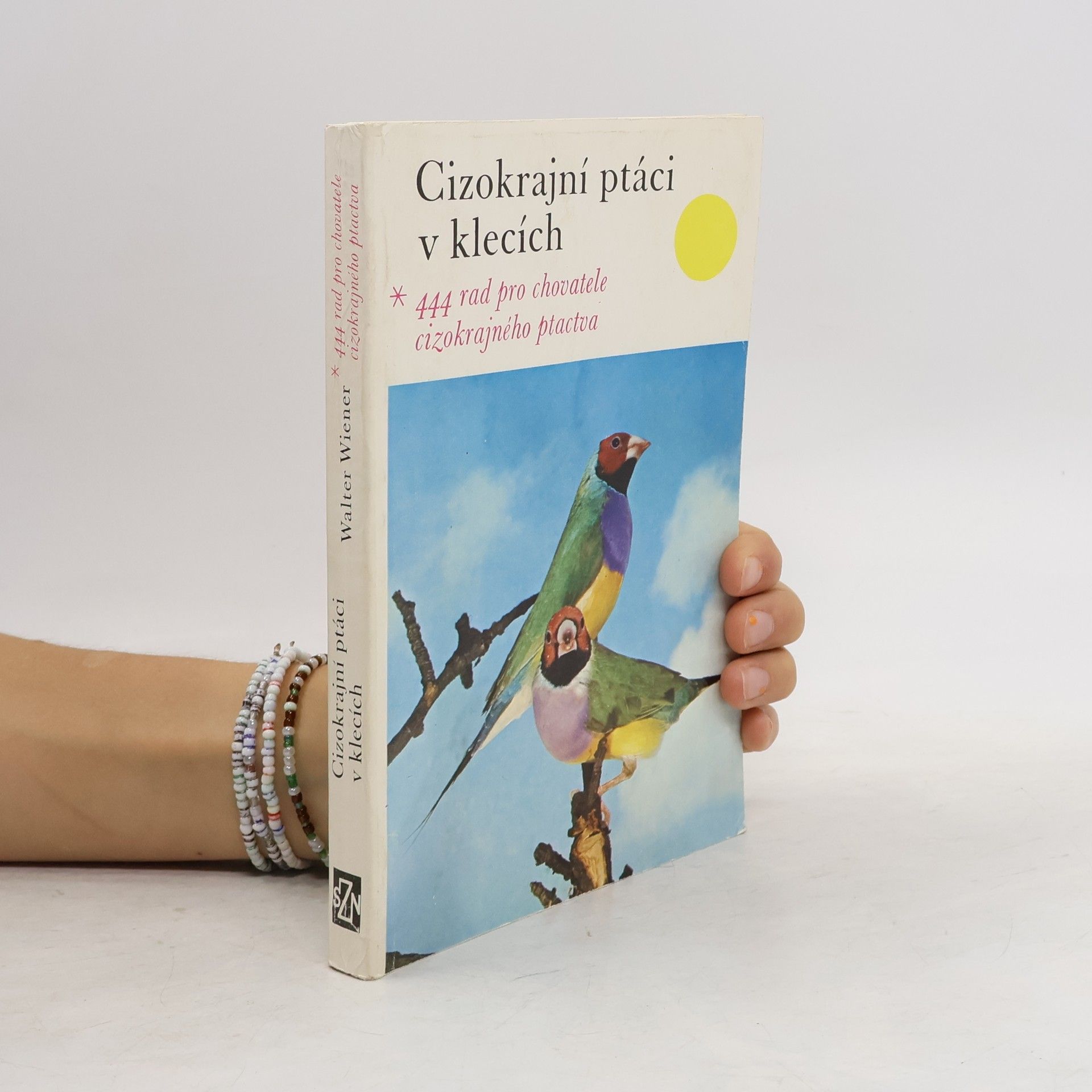 Walter Wiener Cizokrajní ptáci v klecích