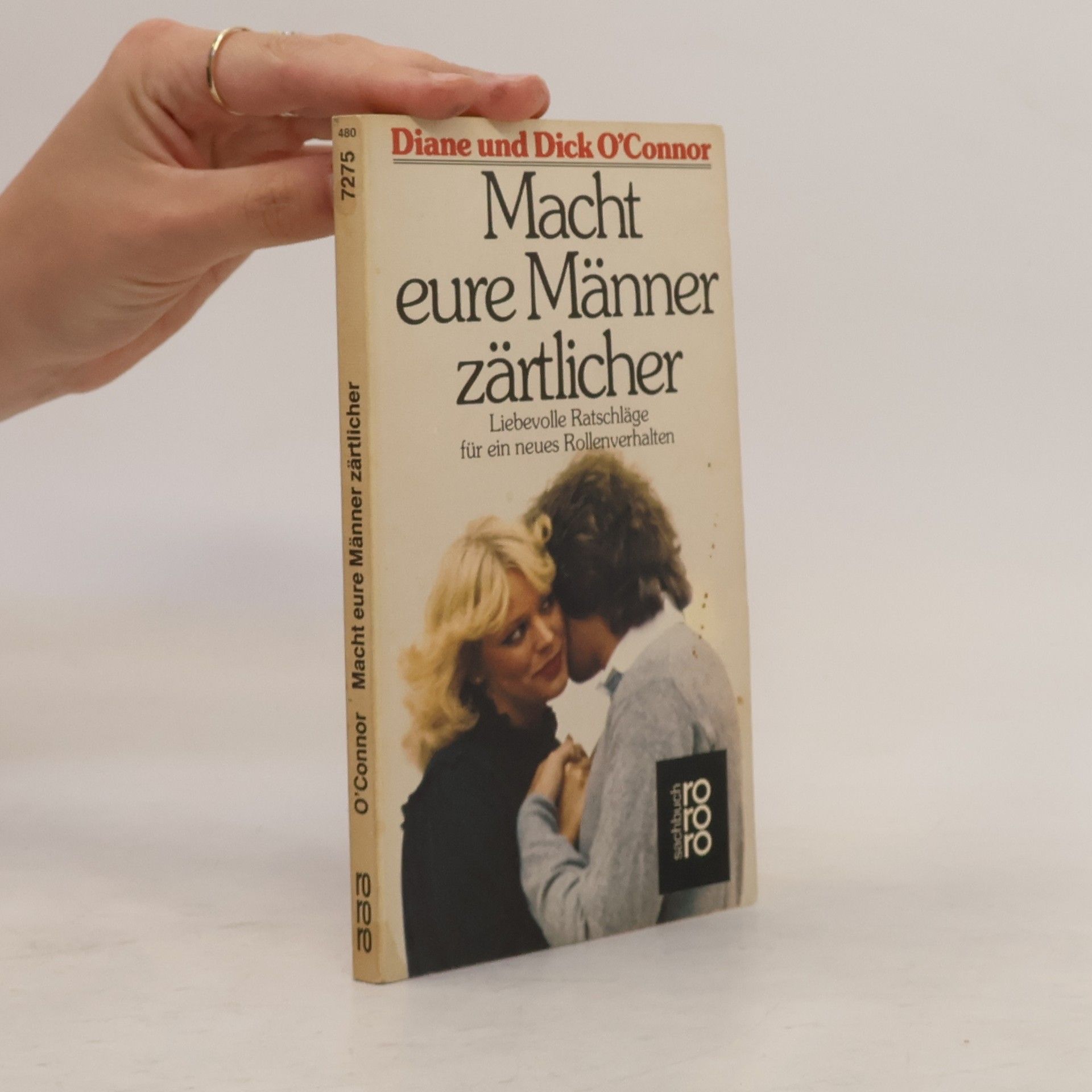 Diane O. Connor Macht eure Männer zärtlicher