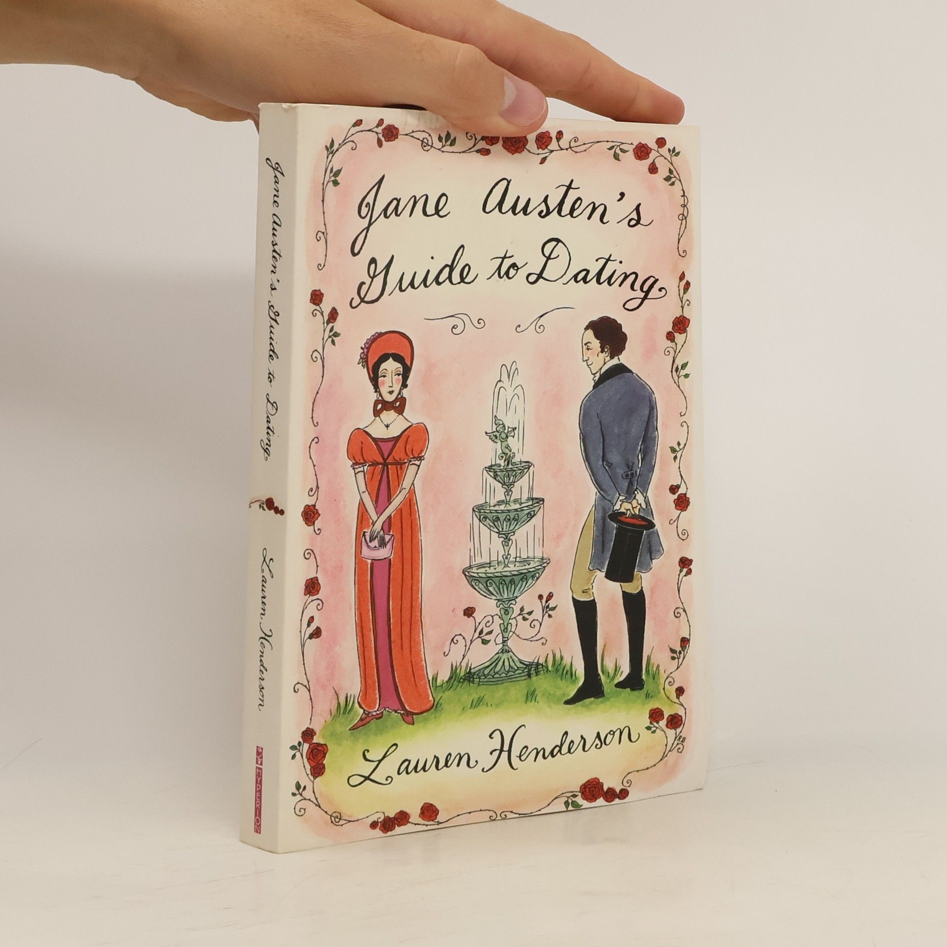 Lauren M. Henderson Jane Austen's Guide to Dating