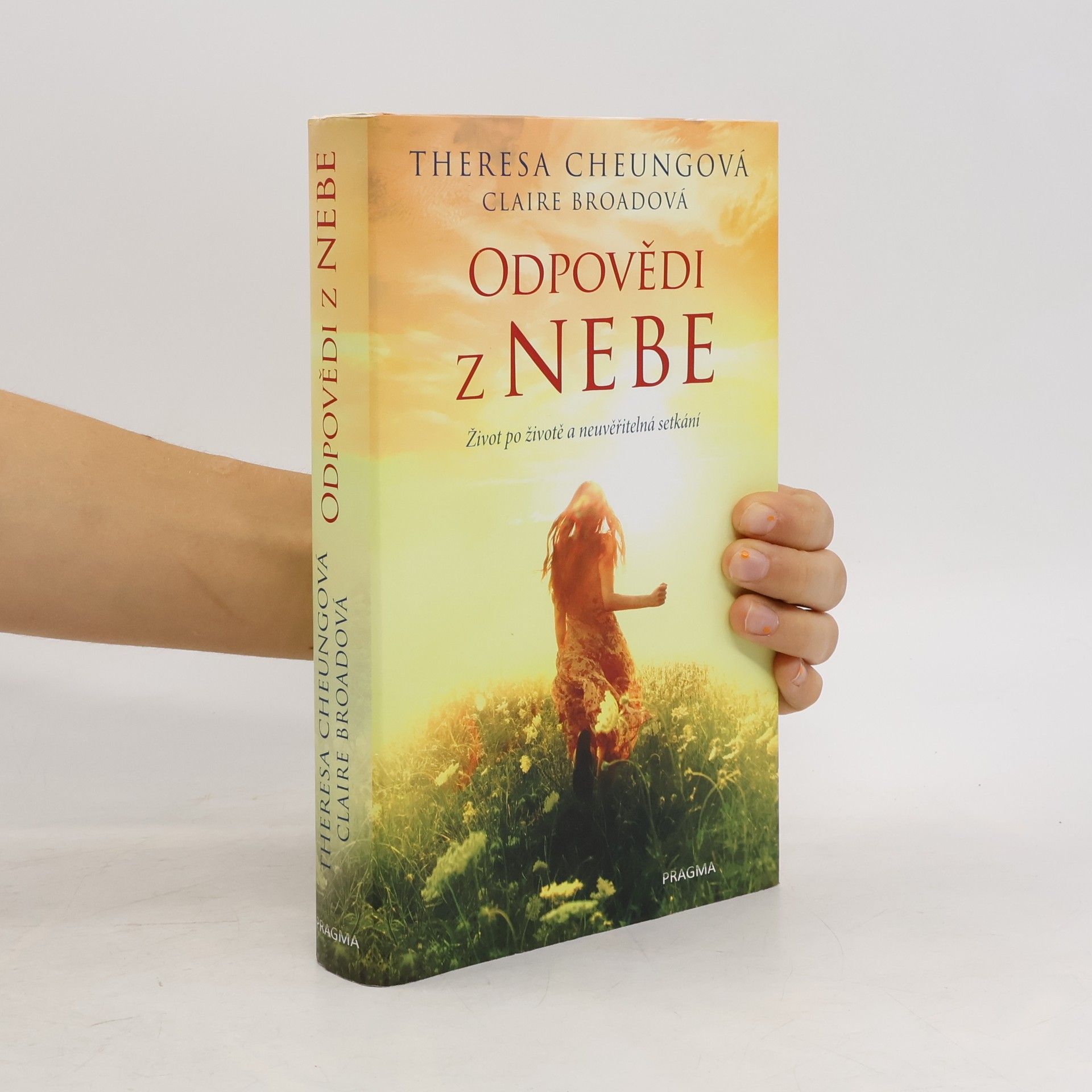 Odpovědi z nebe. Život po životě a neuvěřitelná setkání