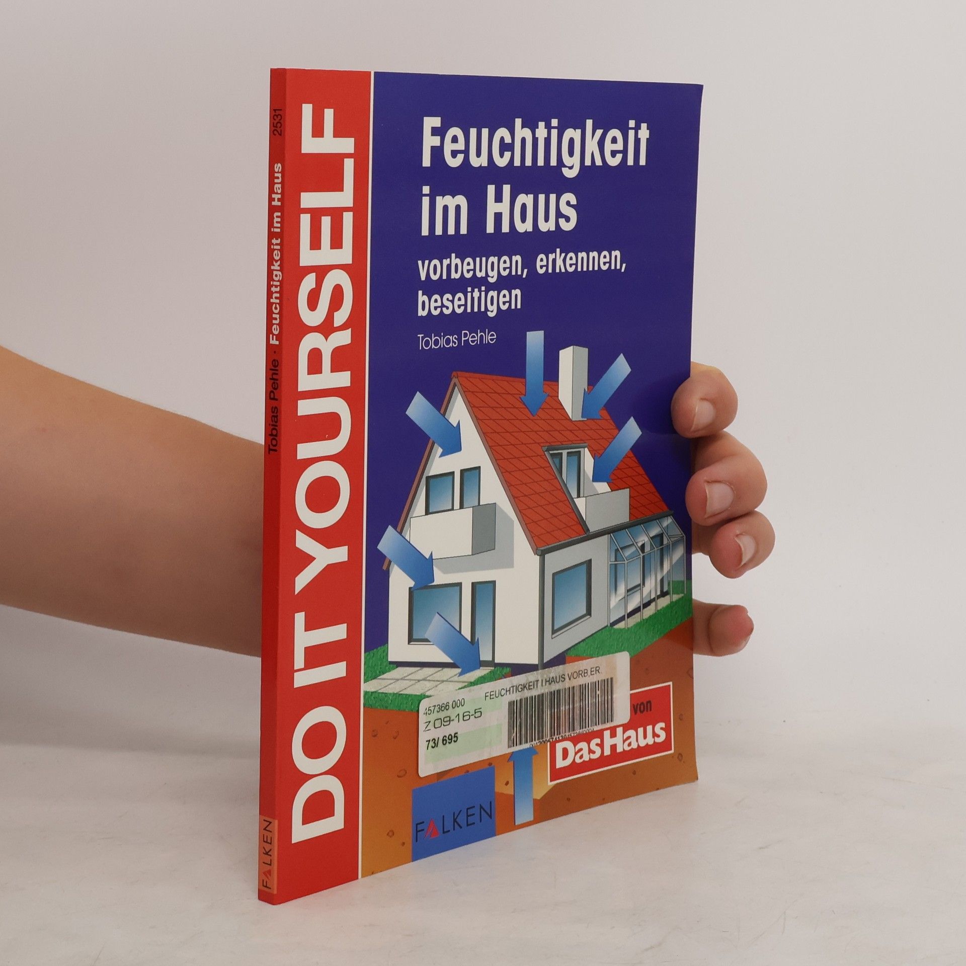 Collectif d'auteurs Do It Yourself. Feuchtigkeit im Haus